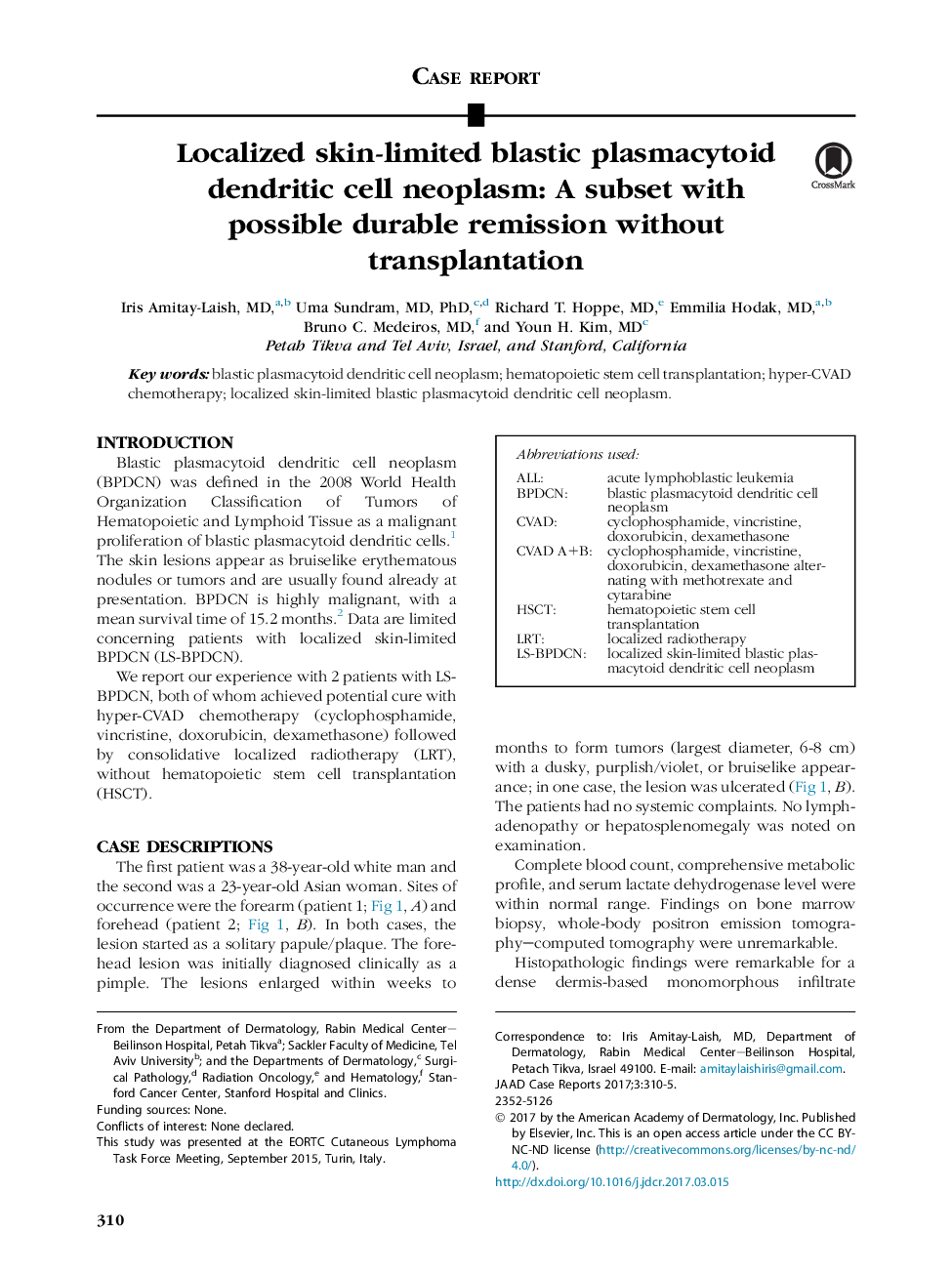 سرطان سلول های دندریتیک پلاسمایی بافتی موضعی محدود شده پوست: یک زیرمجموعه با املاح قابل دوام بدون پیوند 