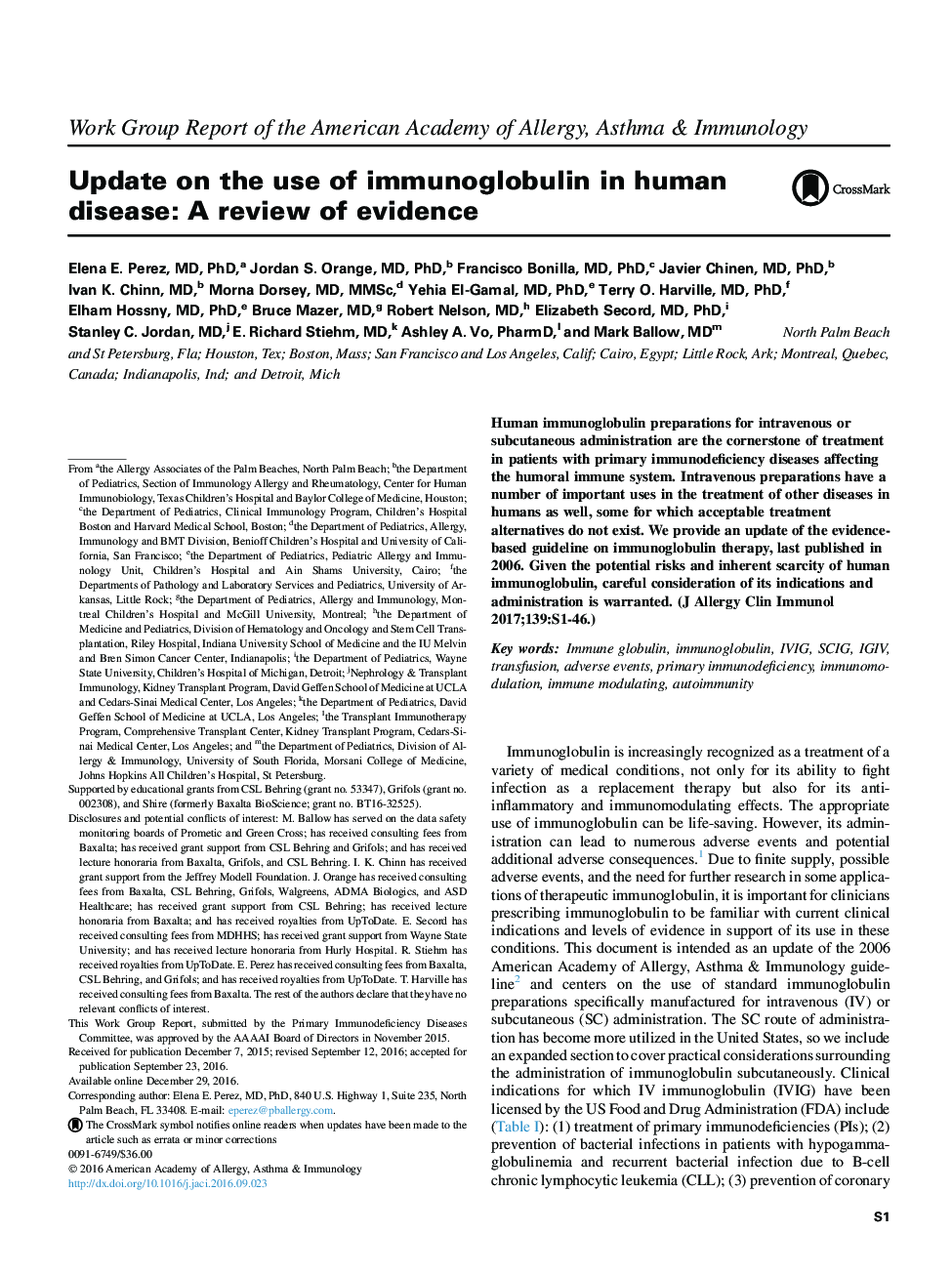 Update on the use of immunoglobulin in human disease: AÂ review of evidence