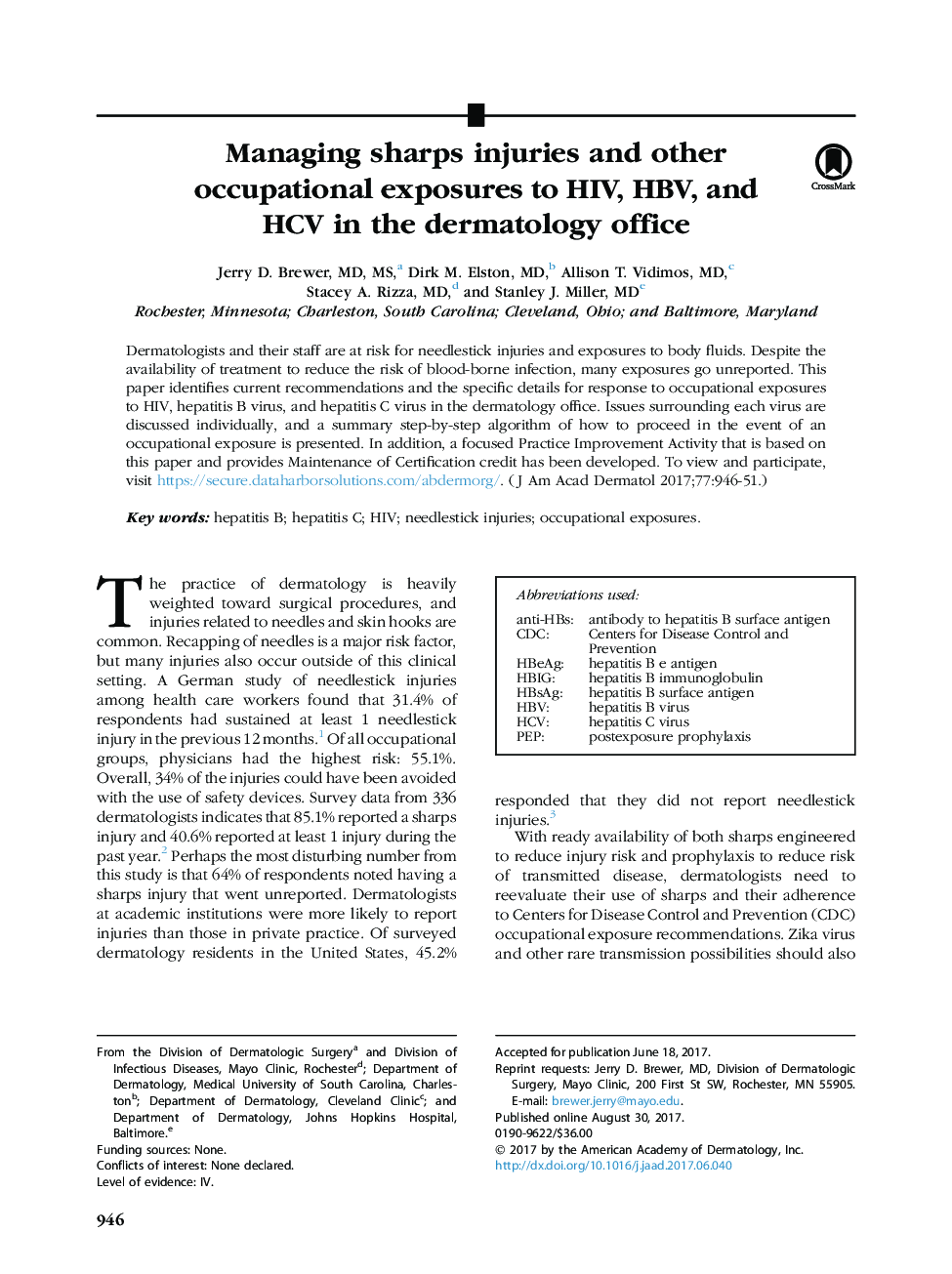 Managing sharps injuries and other occupational exposures to HIV, HBV, and HCV in the dermatology office