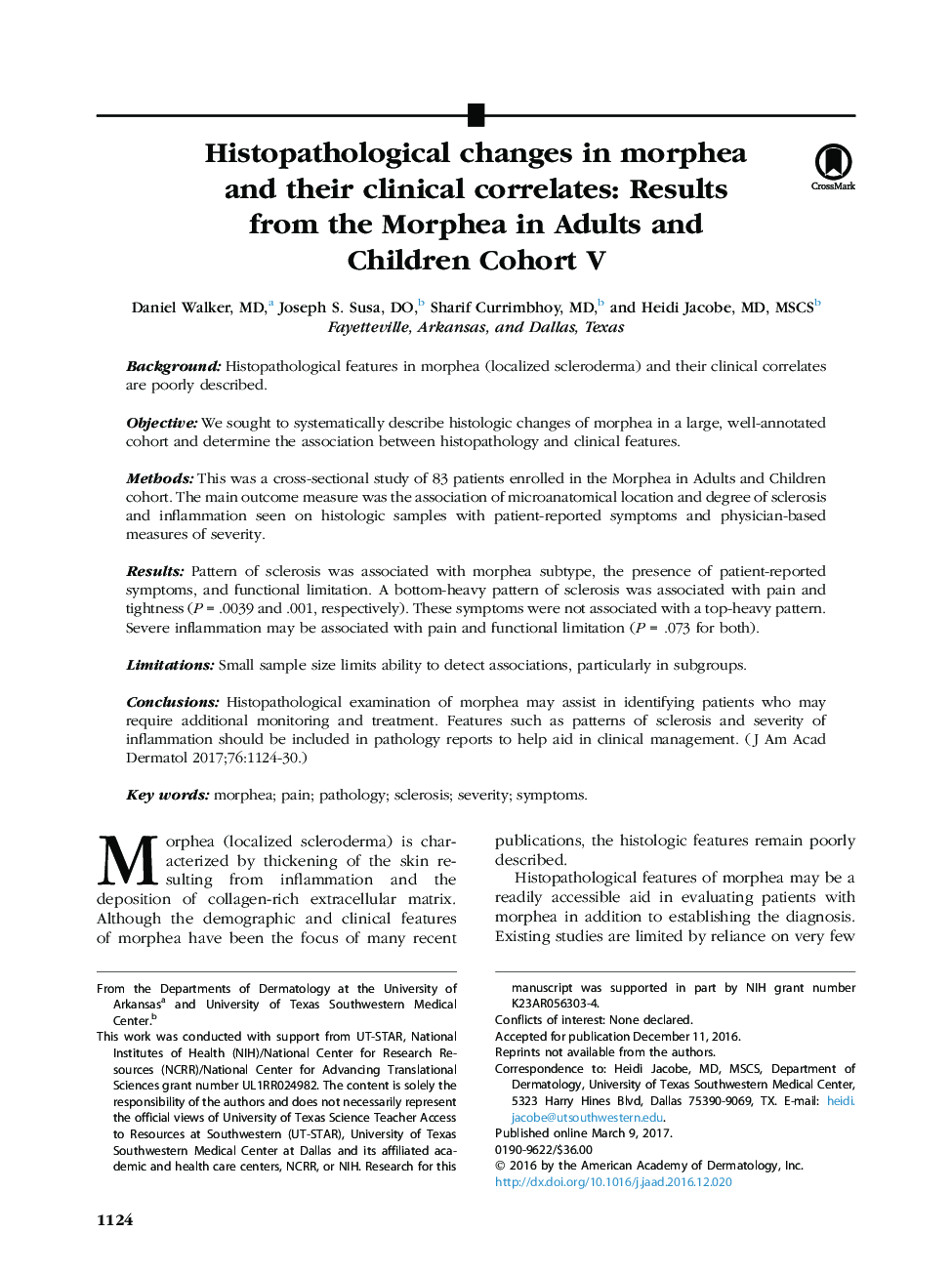 عکس صفحه اول مقاله: Histopathological changes in morphea and their clinical correlates: Results from the Morphea in Adults and Children Cohort V Histopathological changes in morphea and their clinical correlates: Results from the Morphea in Adults and Children Cohort V
