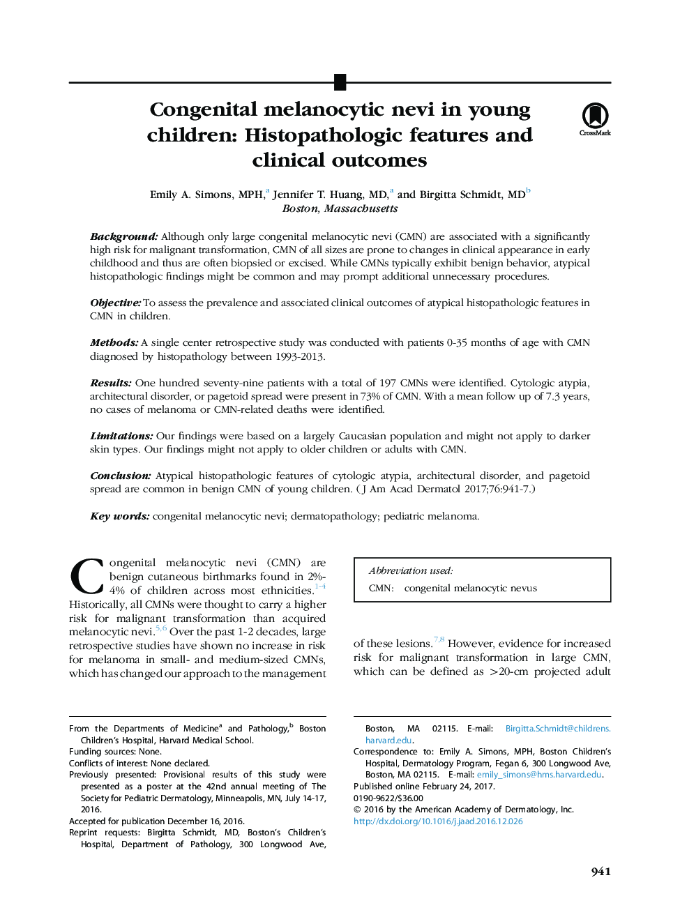 Congenital melanocytic nevi in young children: Histopathologic features and clinical outcomes