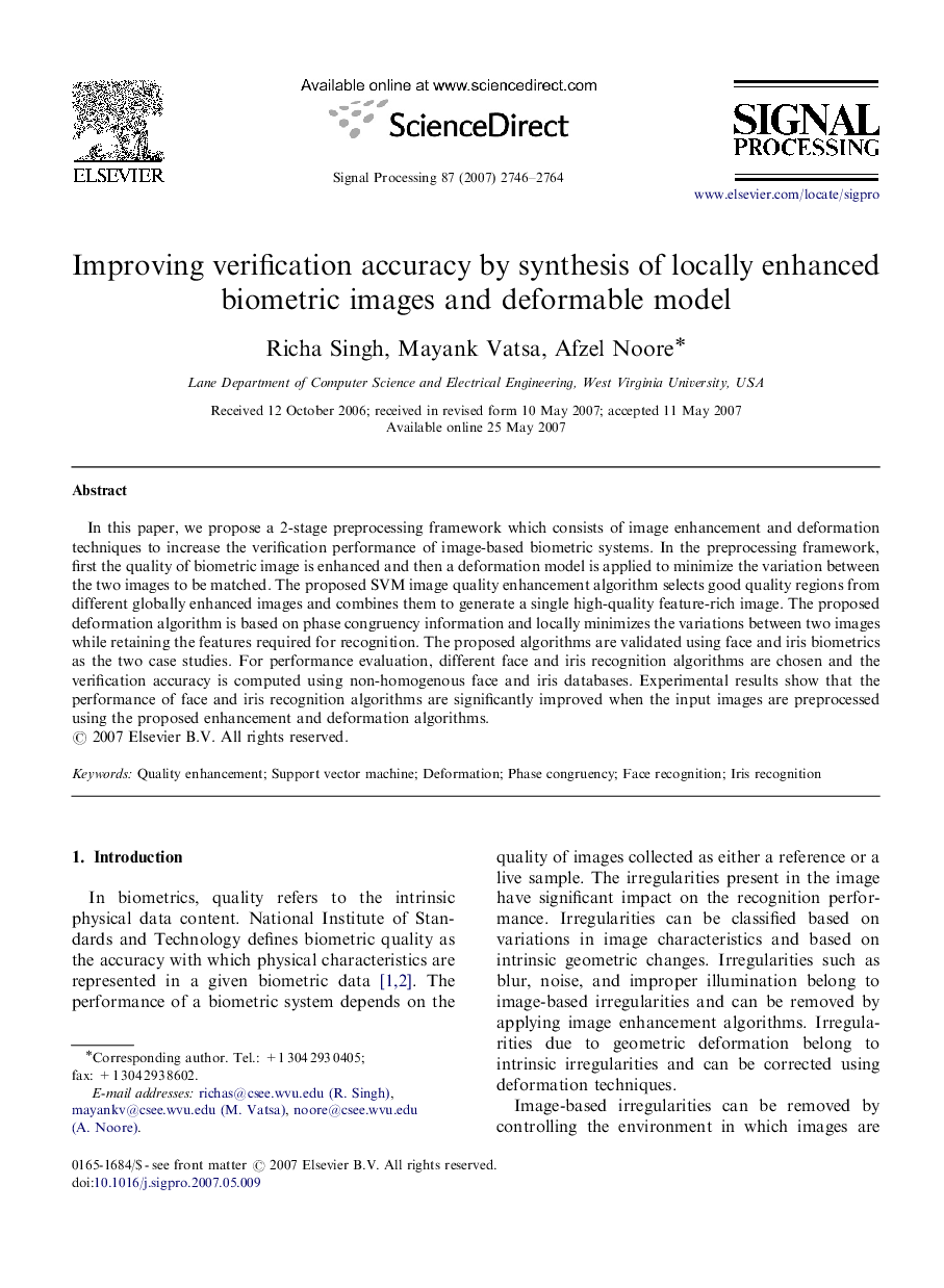 Improving verification accuracy by synthesis of locally enhanced biometric images and deformable model