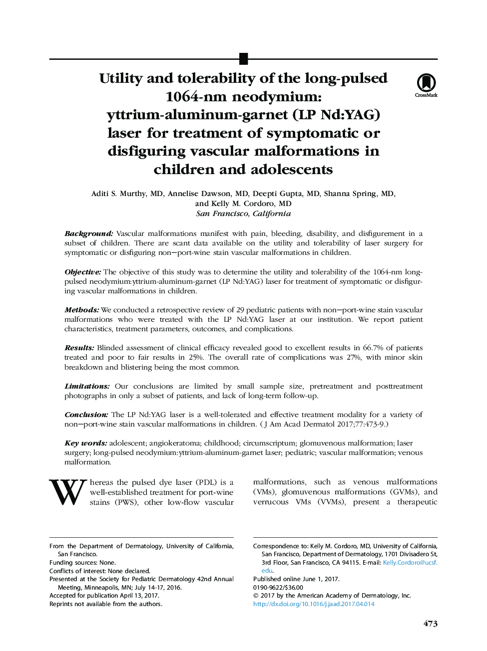 Utility and tolerability of the long-pulsed 1064-nm neodymium:yttrium-aluminum-garnet (LP Nd:YAG) laser for treatment of symptomatic or disfiguring vascular malformations in children and adolescents