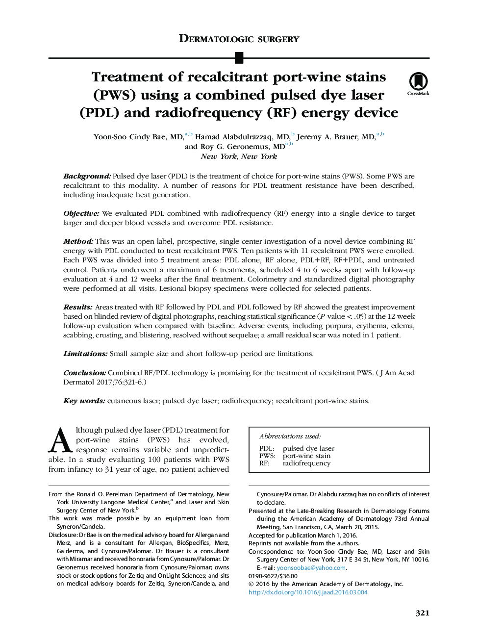 Treatment of recalcitrant port-wine stains (PWS) using a combined pulsed dye laser (PDL) and radiofrequency (RF) energy device