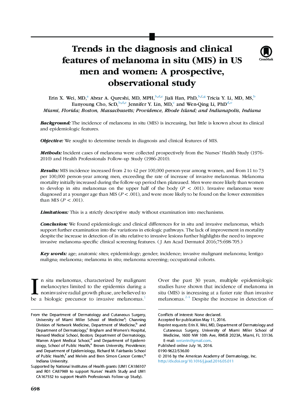Trends in the diagnosis and clinical features of melanoma in situ (MIS) in US men and women: A prospective, observational study