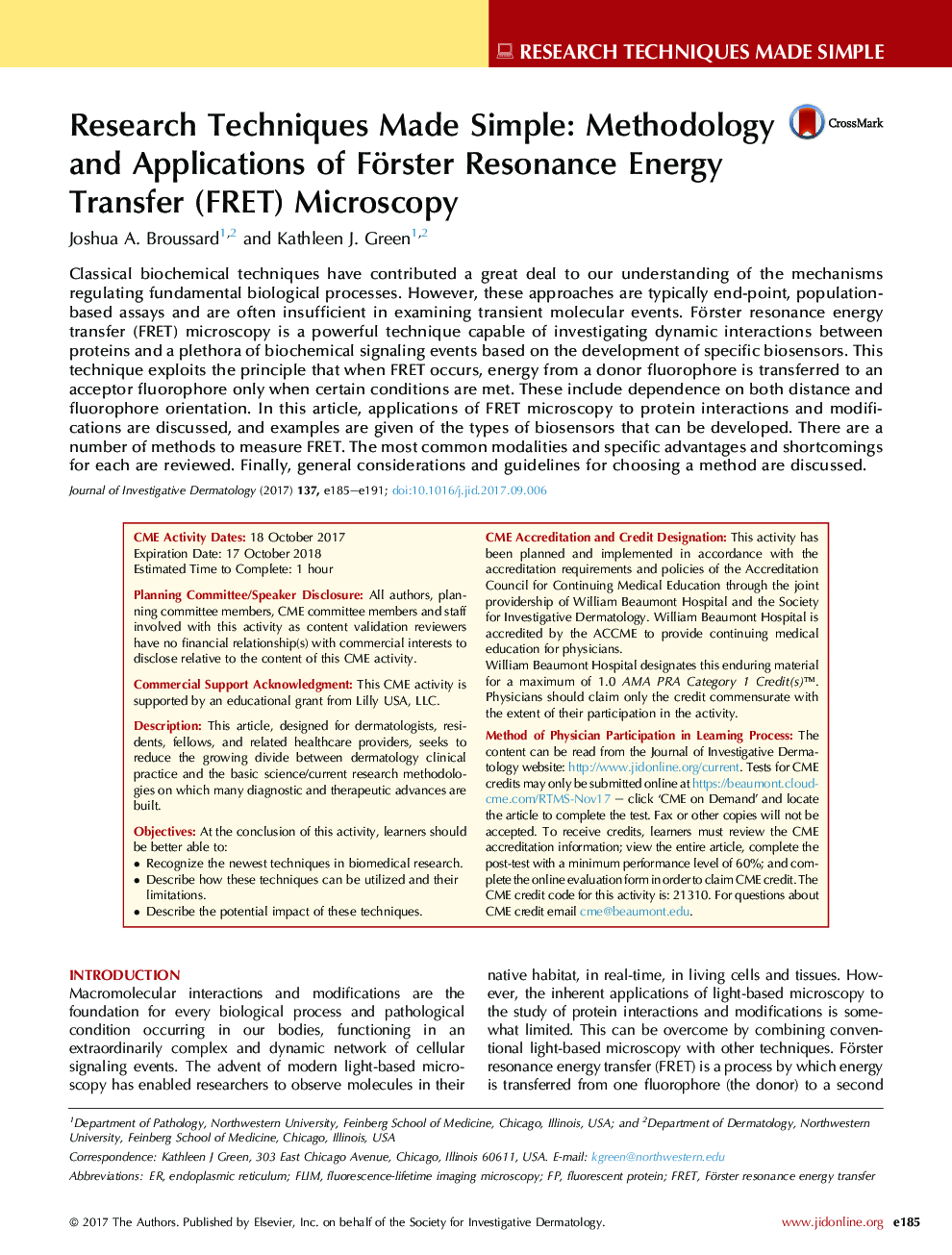 Research Techniques Made Simple: Methodology andÂ Applications of Förster Resonance Energy TransferÂ (FRET) Microscopy