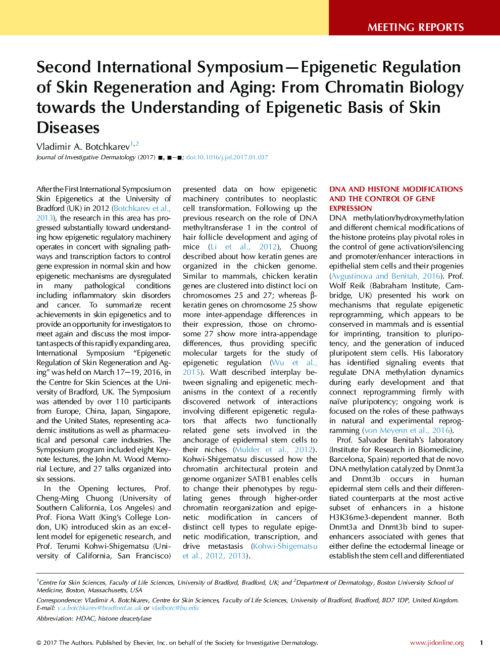 دومین همایش بین المللی سمپوزیوم-اپینژنتیک بازسازی و پیرایش پوست: از زیست شناسی کروماتین به منظور درک اصول اولیه بیماری های پوستی 