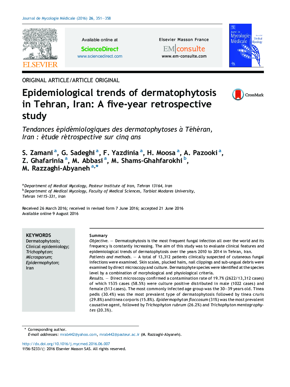 روندهای اپیدمیولوژیک درماتوفیتوزیس در تهران، ایران: یک مطالعه ی پنج ساله ی معطوف به گذشته