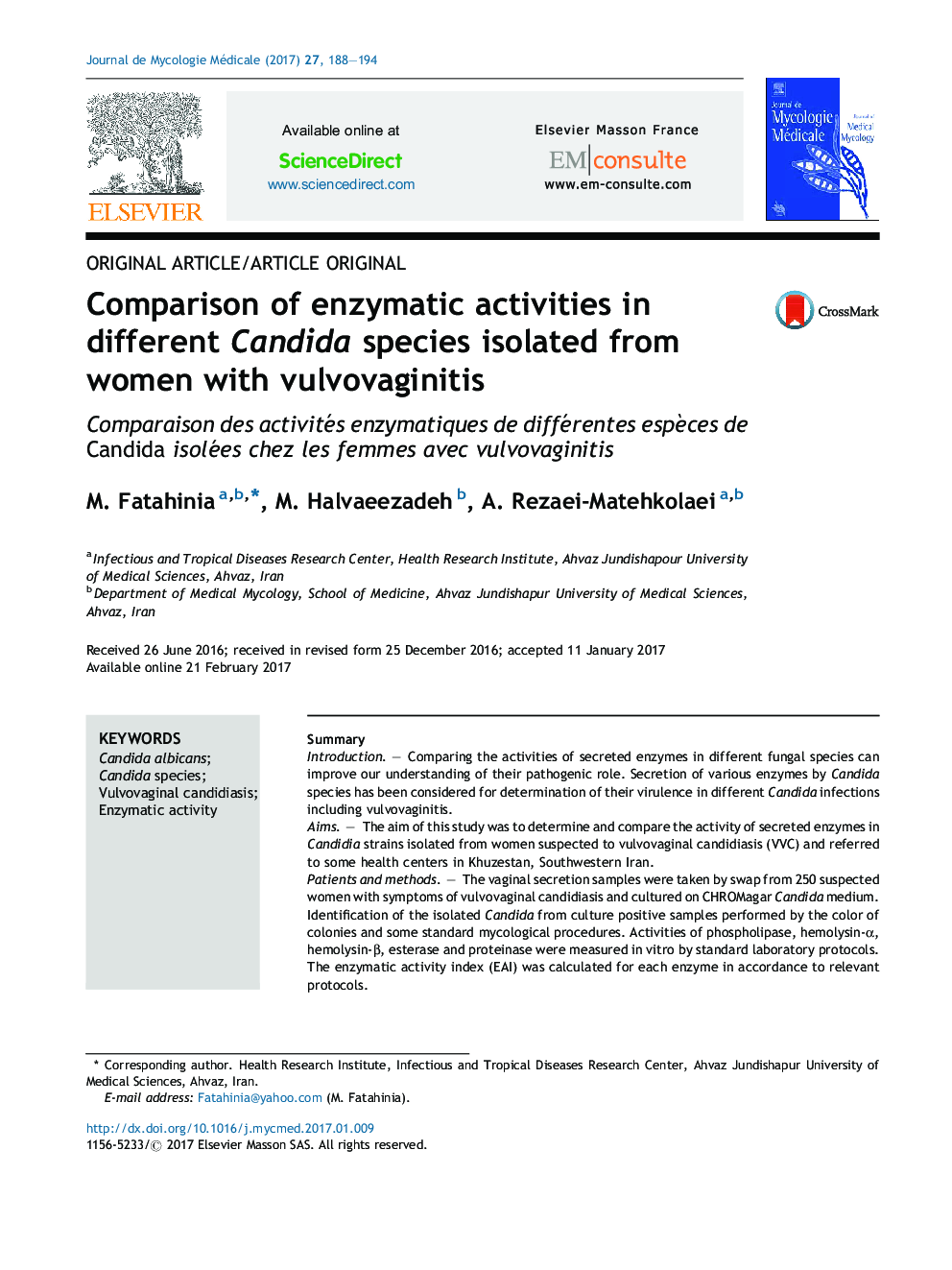 Comparison of enzymatic activities in different Candida species isolated from women with vulvovaginitis