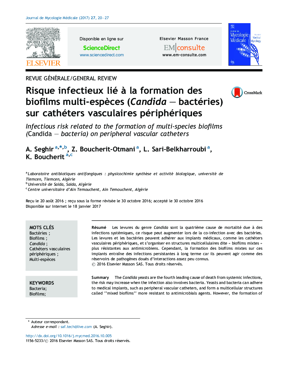 Risque infectieux lié Ã  la formation des biofilms multi-espÃ¨ces (CandidaÂ -Â bactéries) sur cathéters vasculaires périphériques