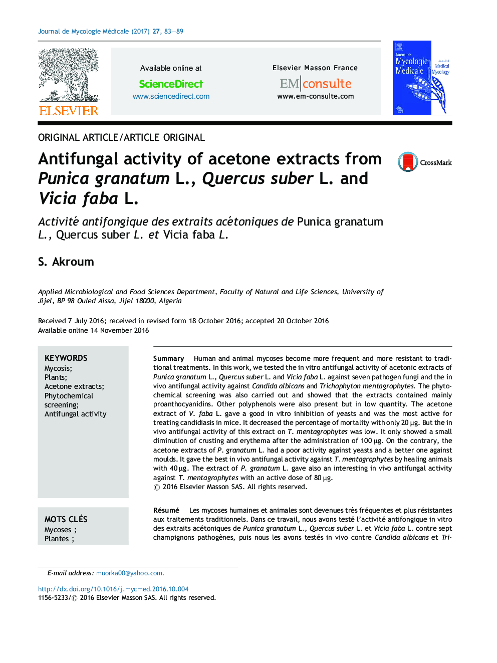 Antifungal activity of acetone extracts from Punica granatum L., Quercus suber L.Â and Vicia faba L.