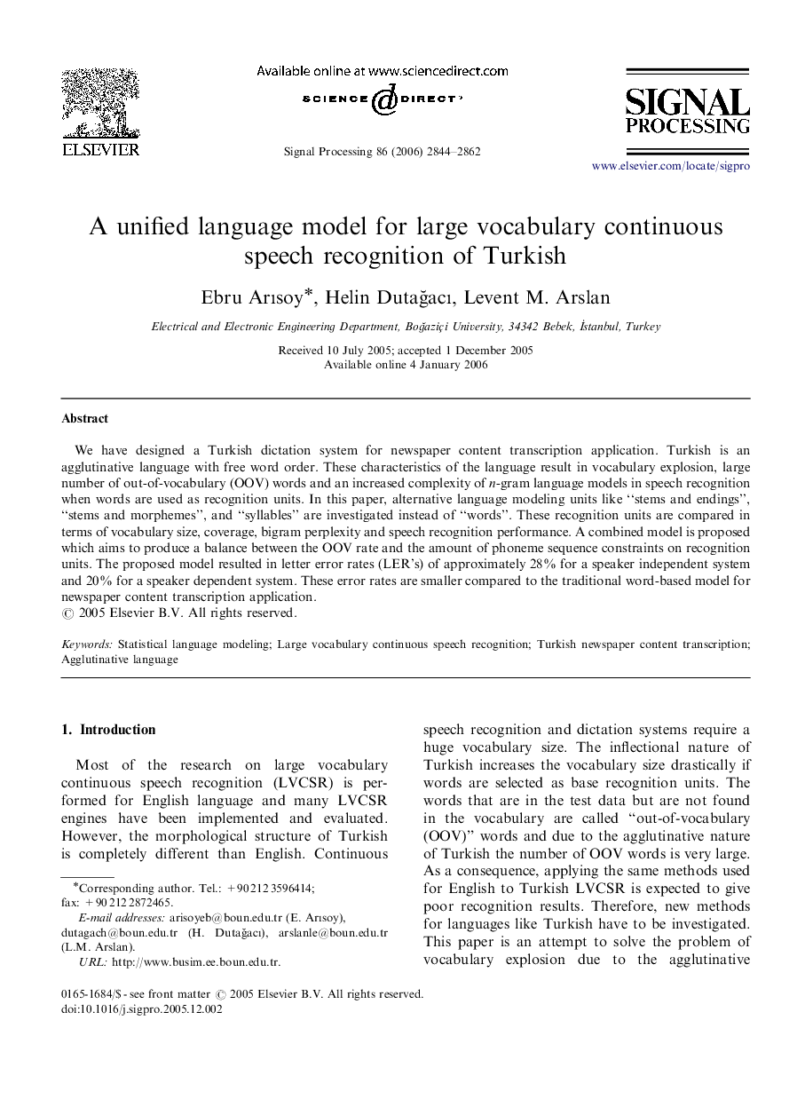 A unified language model for large vocabulary continuous speech recognition of Turkish