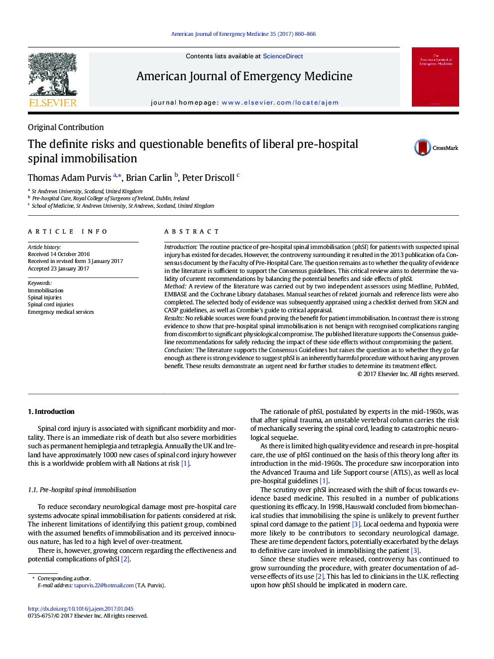 The definite risks and questionable benefits of liberal pre-hospital spinal immobilisation