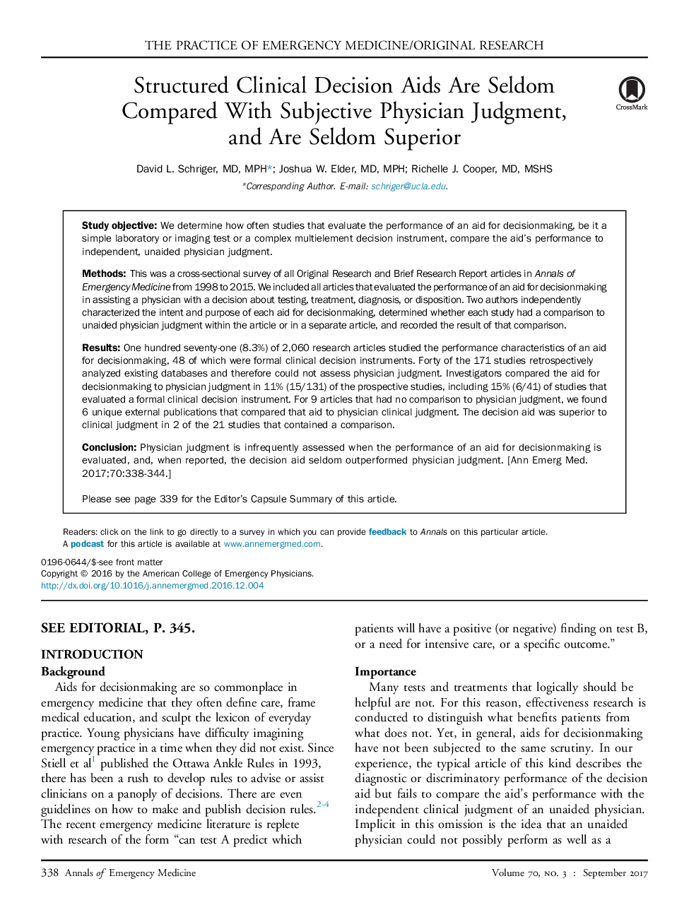 Structured Clinical Decision Aids Are Seldom Compared With Subjective Physician Judgment, and Are Seldom Superior