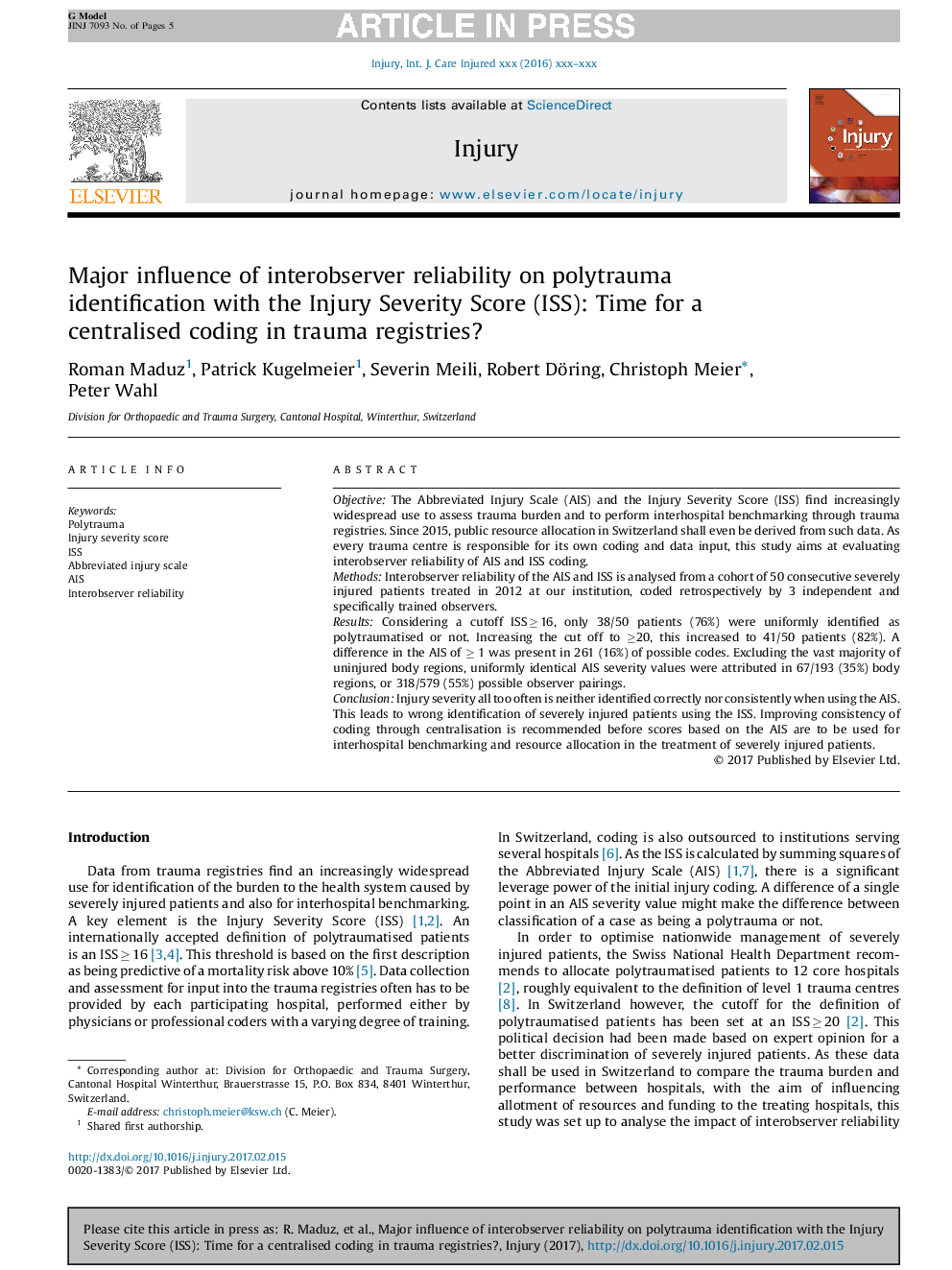 Major influence of interobserver reliability on polytrauma identification with the Injury Severity Score (ISS): Time for a centralised coding in trauma registries?