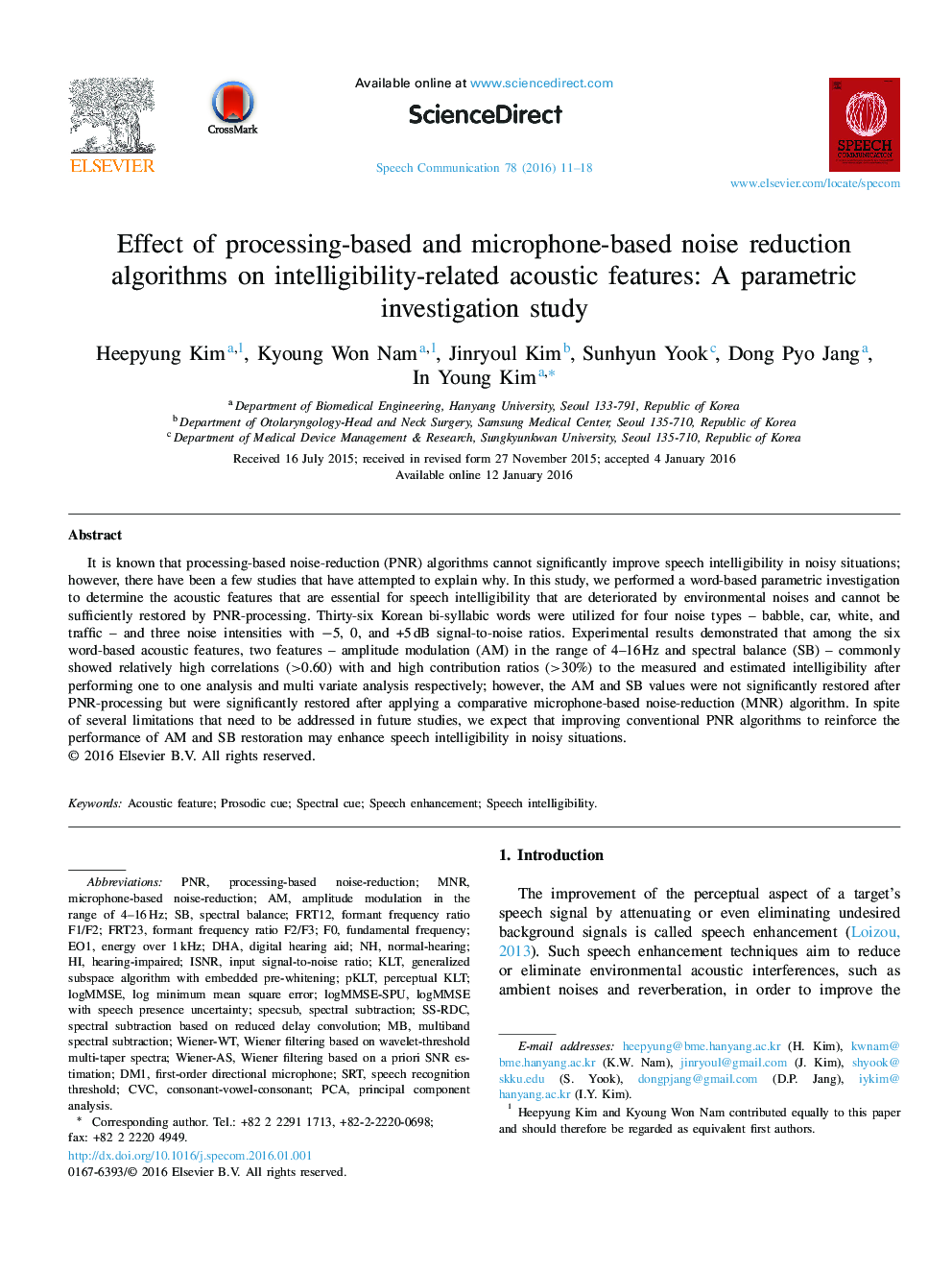 Effect of processing-based and microphone-based noise reduction algorithms on intelligibility-related acoustic features: A parametric investigation study