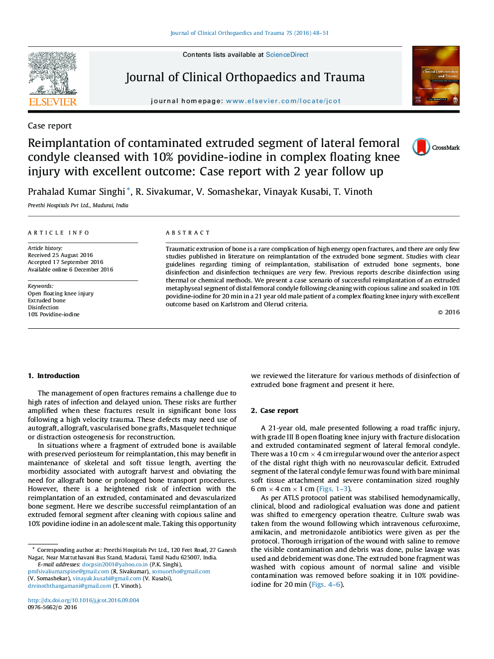 Reimplantation of contaminated extruded segment of lateral femoral condyle cleansed with 10% povidine-iodine in complex floating knee injury with excellent outcome: Case report with 2 year follow up