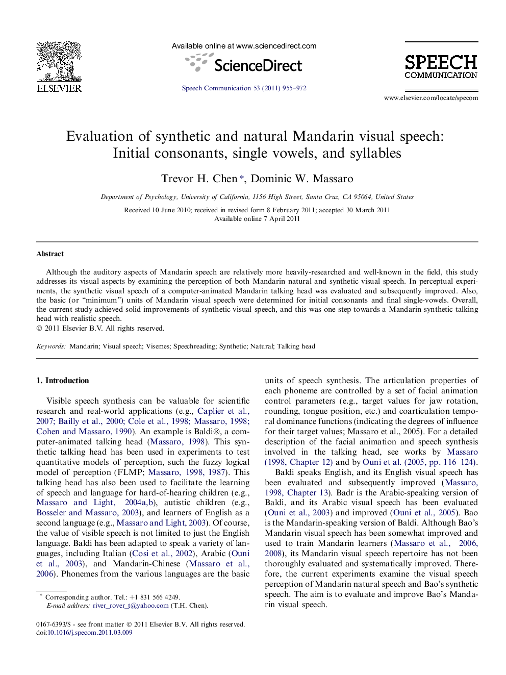 Evaluation of synthetic and natural Mandarin visual speech: Initial consonants, single vowels, and syllables