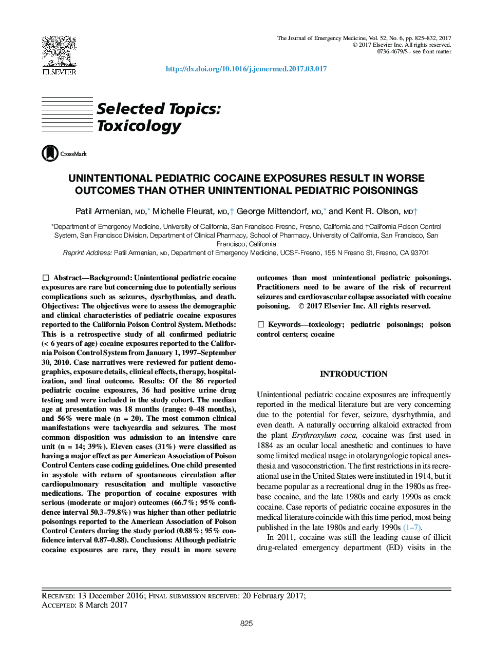 Unintentional Pediatric Cocaine Exposures Result in Worse Outcomes than Other Unintentional Pediatric Poisonings