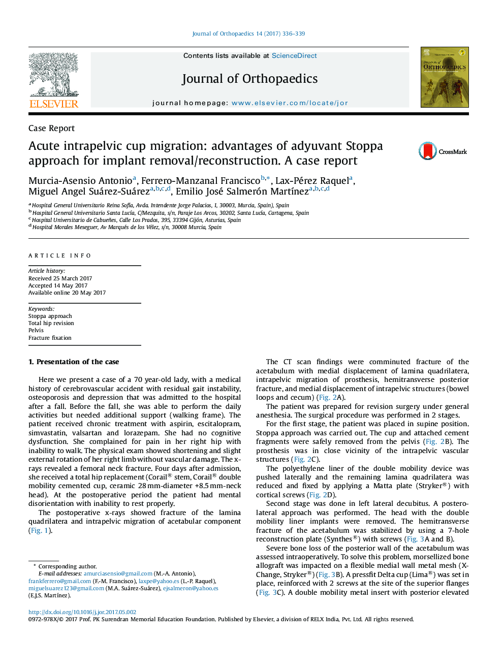 Acute intrapelvic cup migration: advantages of adyuvant Stoppa approach for implant removal/reconstruction. A case report