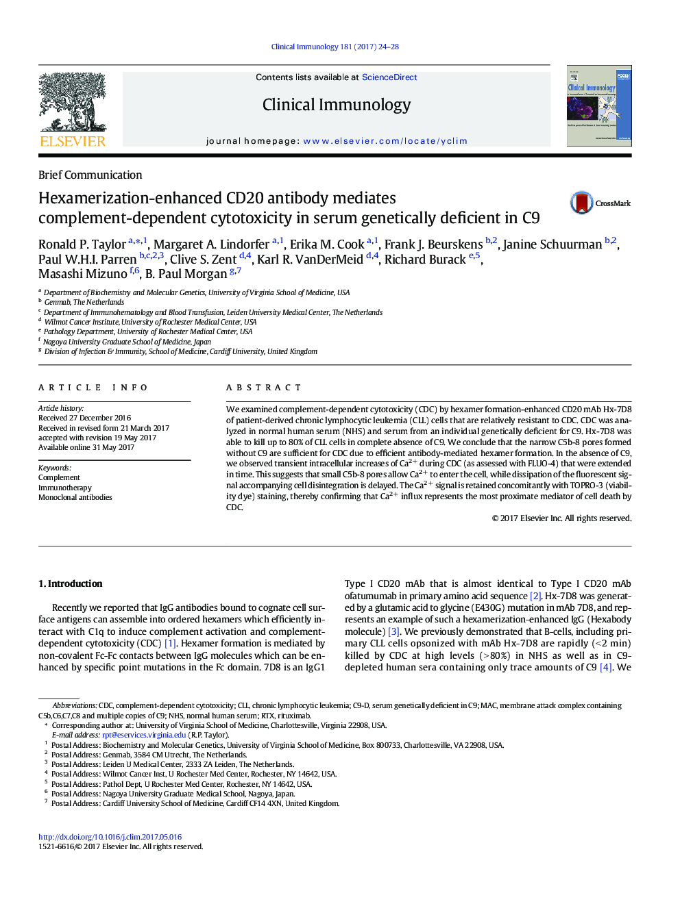 Hexamerization-enhanced CD20 antibody mediates complement-dependent cytotoxicity in serum genetically deficient in C9