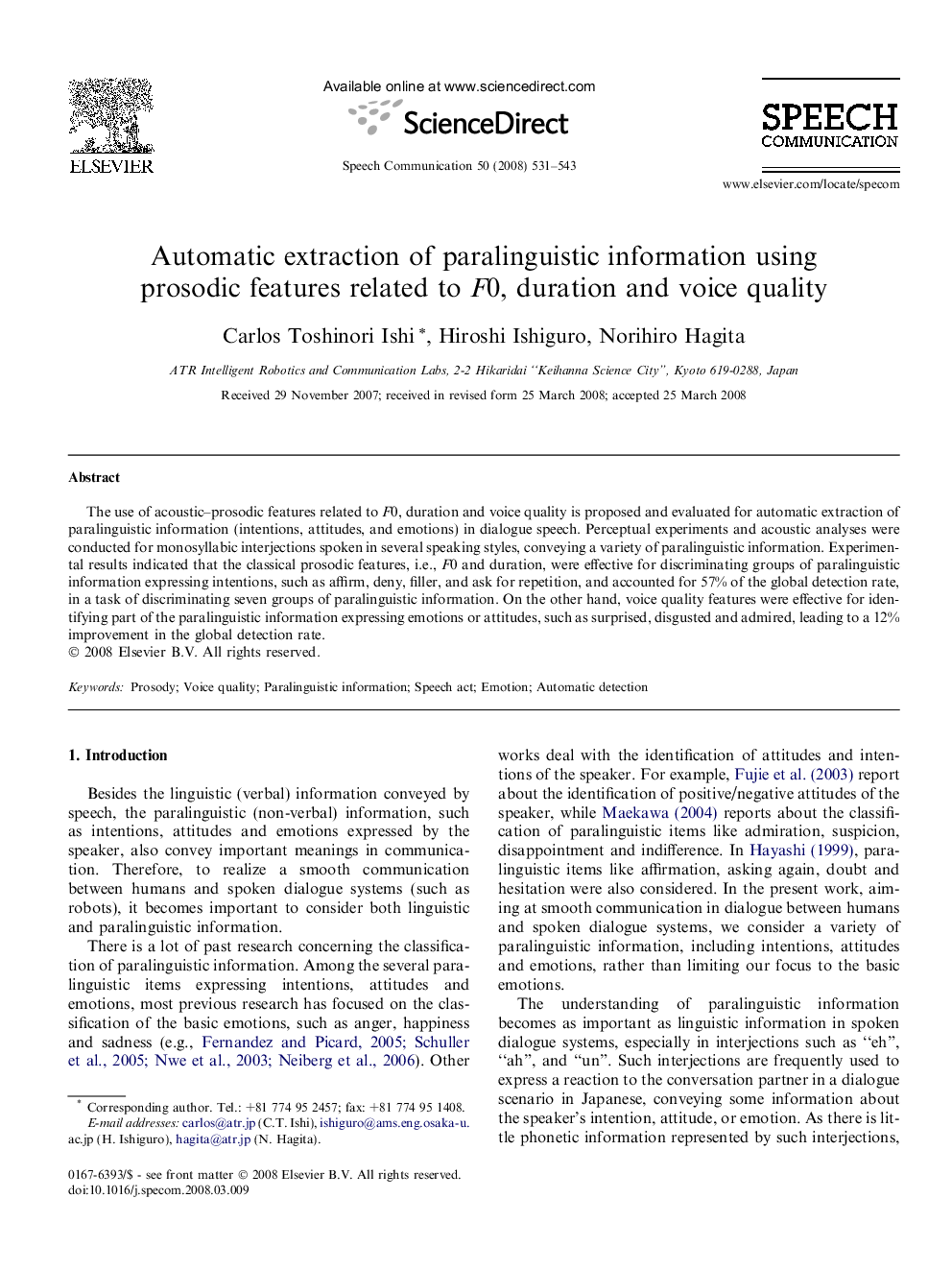 Automatic extraction of paralinguistic information using prosodic features related to F0, duration and voice quality