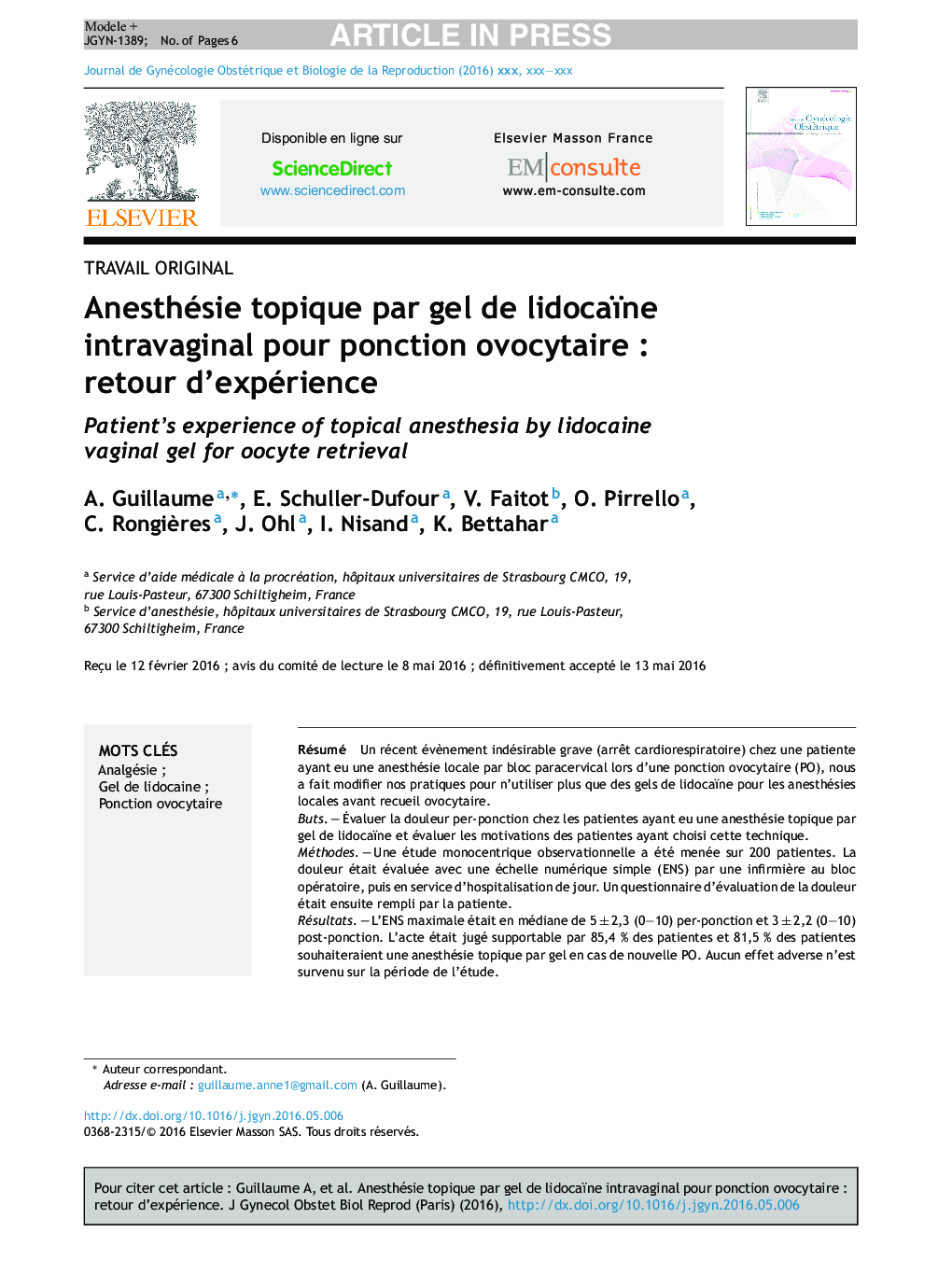 Anesthésie topique par gel de lidocaïne intravaginal pour ponction ovocytaireÂ : retour d'expérience