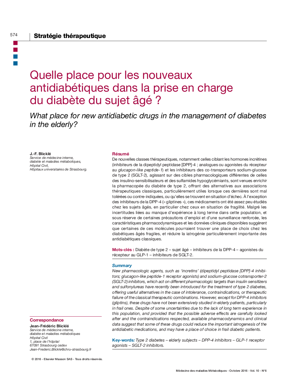 Quelle place pour les nouveaux antidiabétiques dans la prise en charge du diabÃ¨te du sujet Ã¢gé ?