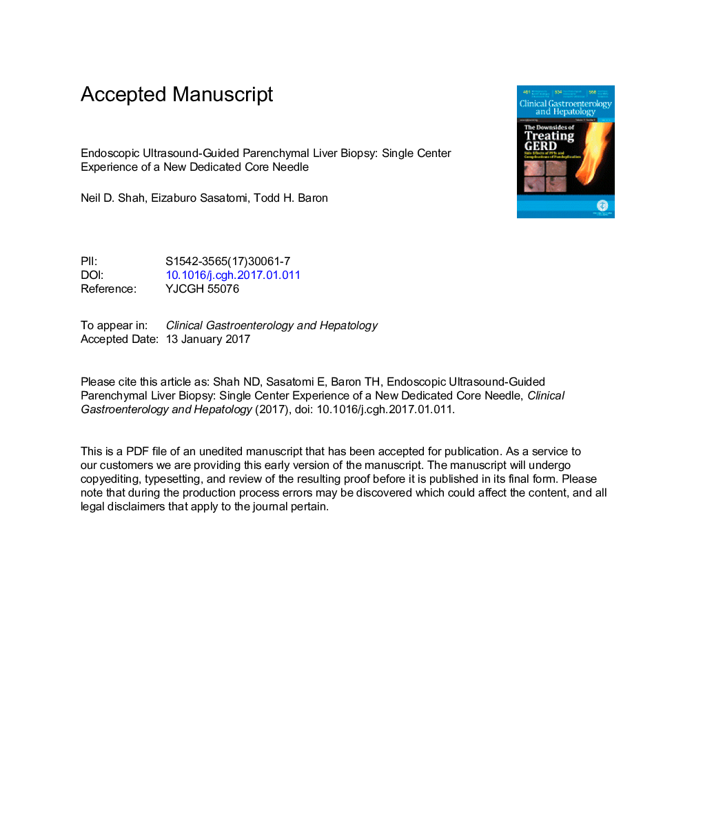 Endoscopic Ultrasound-guided Parenchymal Liver Biopsy: Single Center Experience of a New Dedicated Core Needle