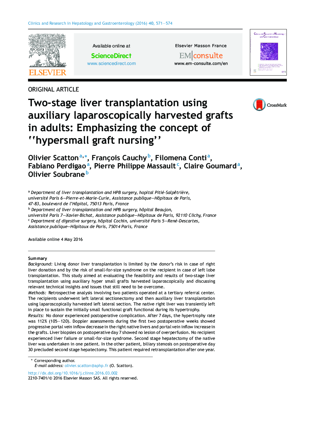 Two-stage liver transplantation using auxiliary laparoscopically harvested grafts in adults: Emphasizing the concept of “hypersmall graft nursing”