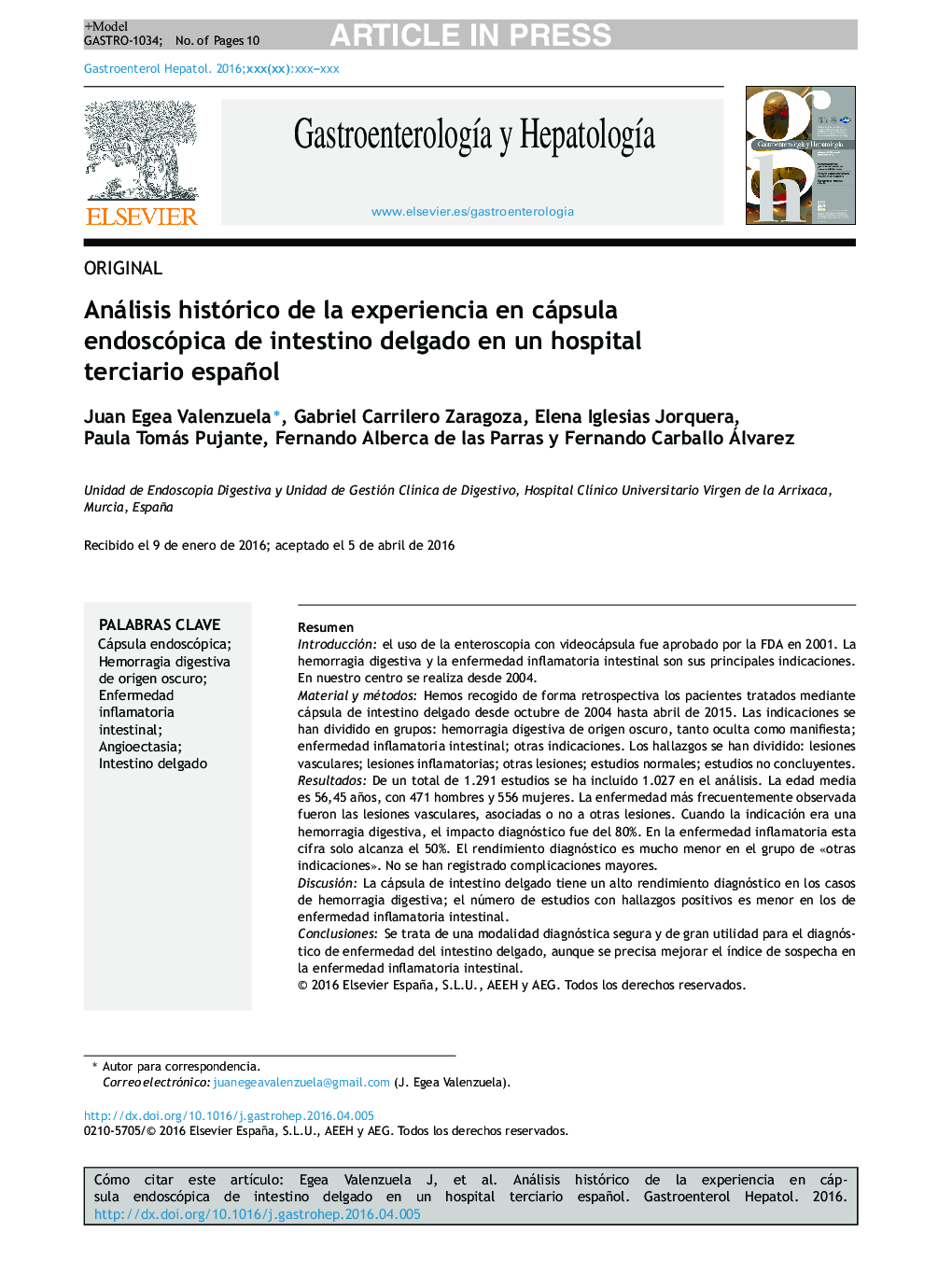 Análisis histórico de la experiencia en cápsula endoscópica de intestino delgado en un hospital terciario español