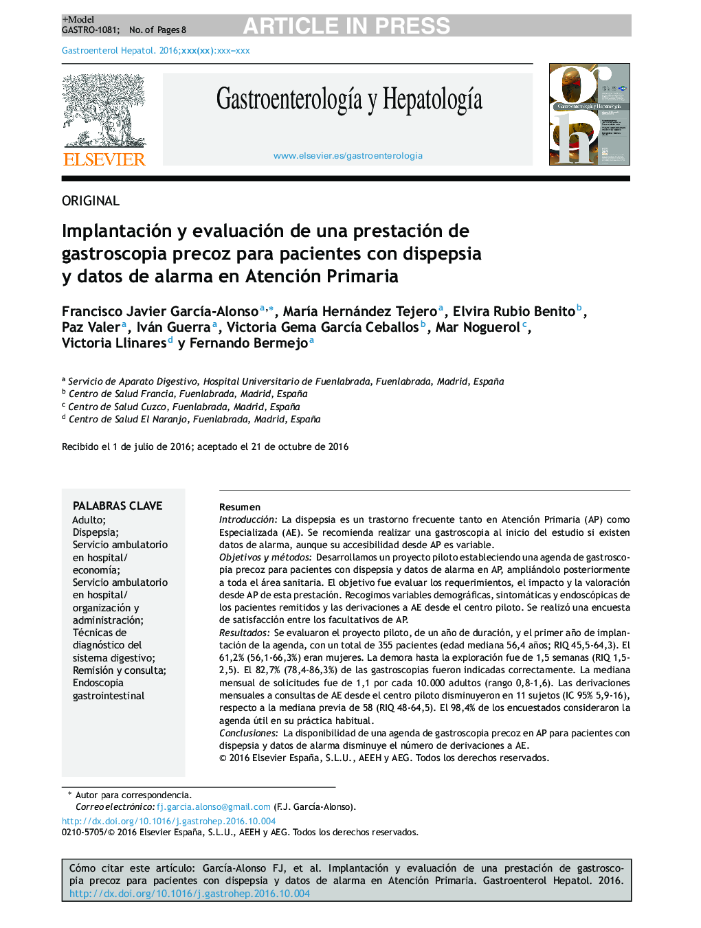 Implantación y evaluación de una prestación de gastroscopia precoz para pacientes con dispepsia y datos de alarma en Atención Primaria