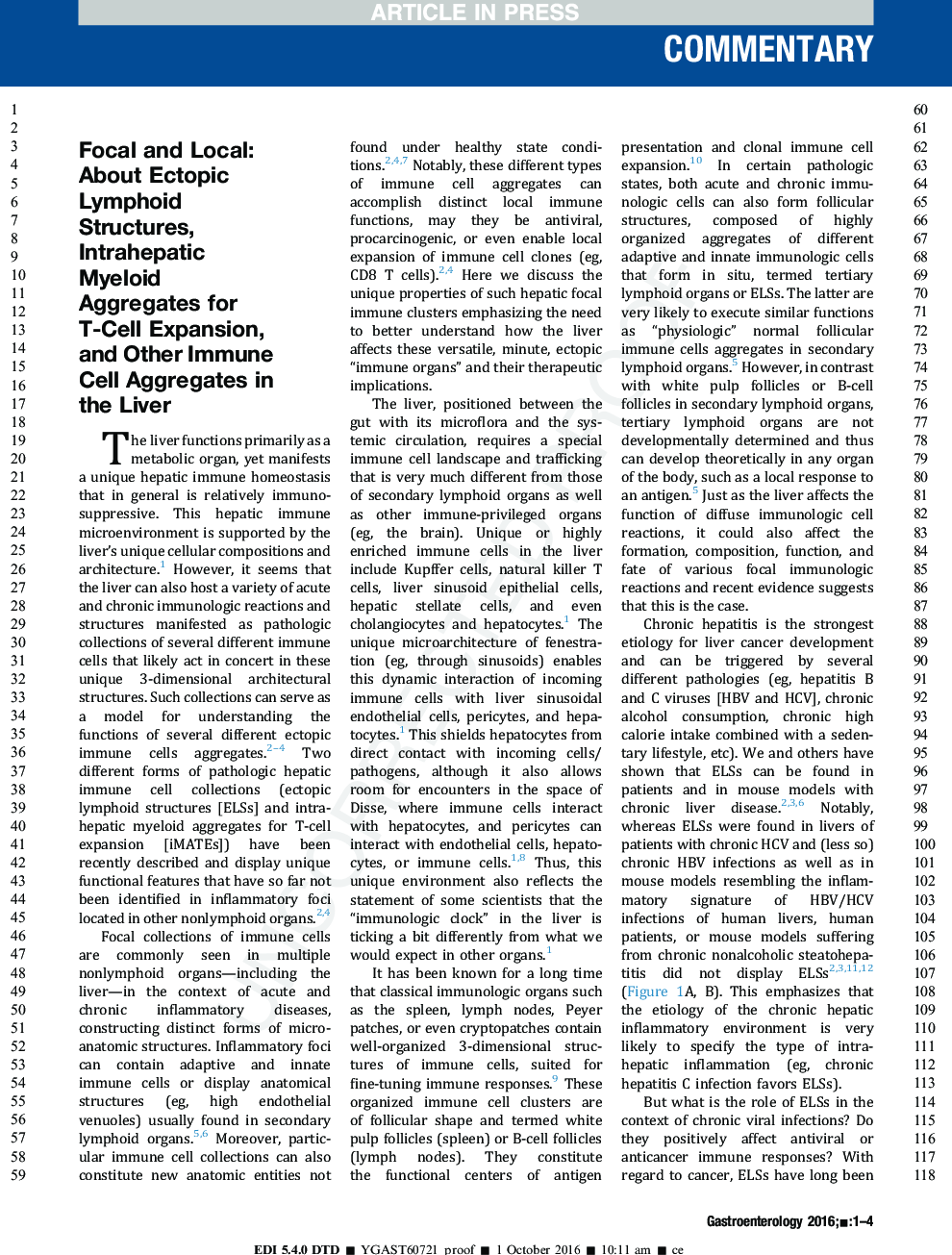 Focal and Local: Ectopic Lymphoid Structures and Aggregates of Myeloid and Other Immune Cells in Liver
