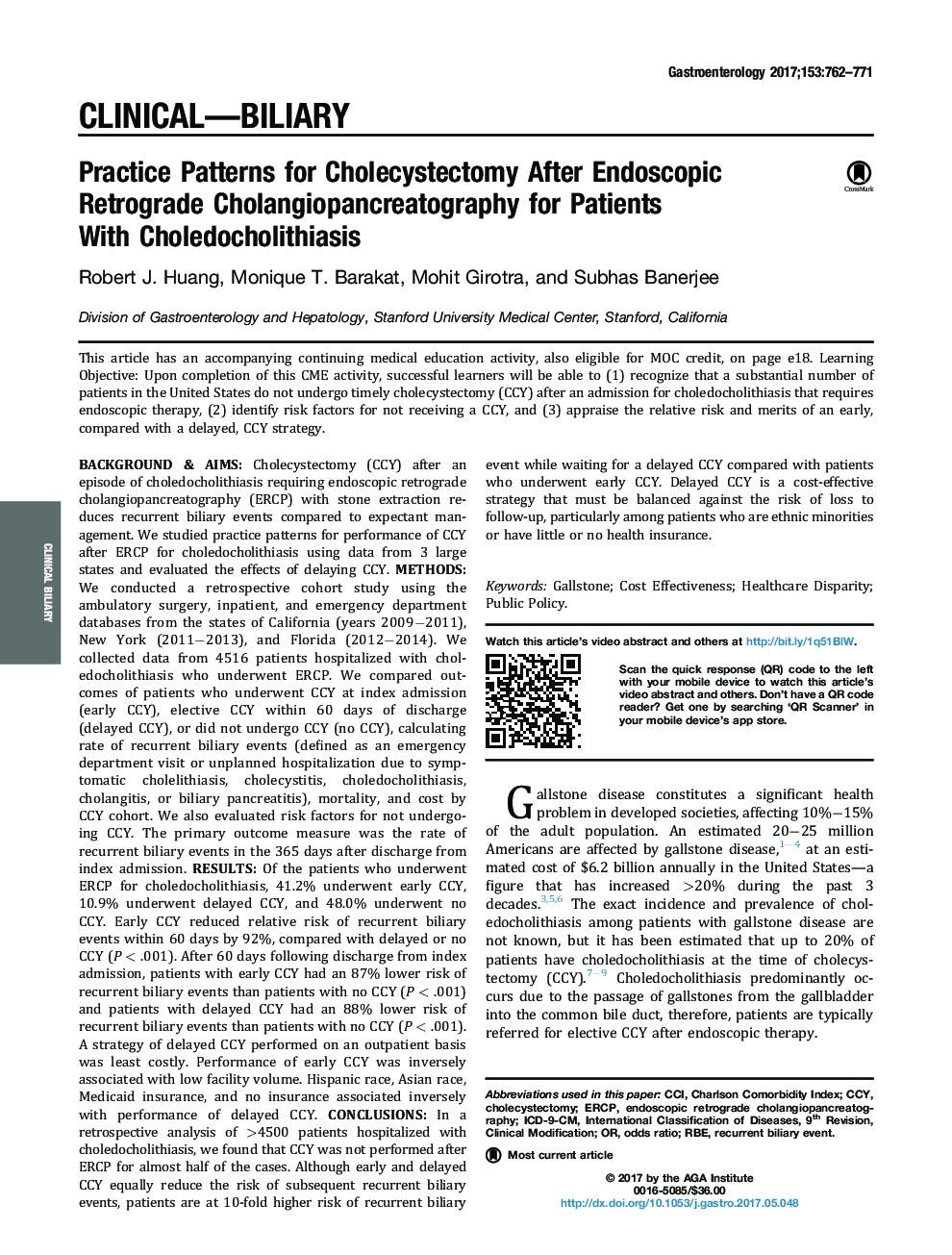 Practice Patterns for Cholecystectomy After Endoscopic Retrograde Cholangiopancreatography for Patients With Choledocholithiasis