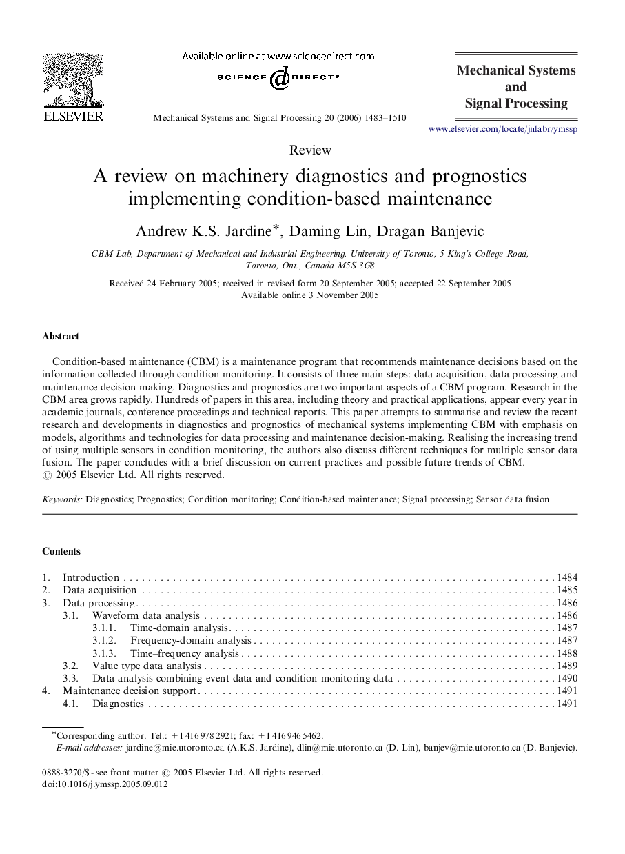 A review on machinery diagnostics and prognostics implementing condition-based maintenance