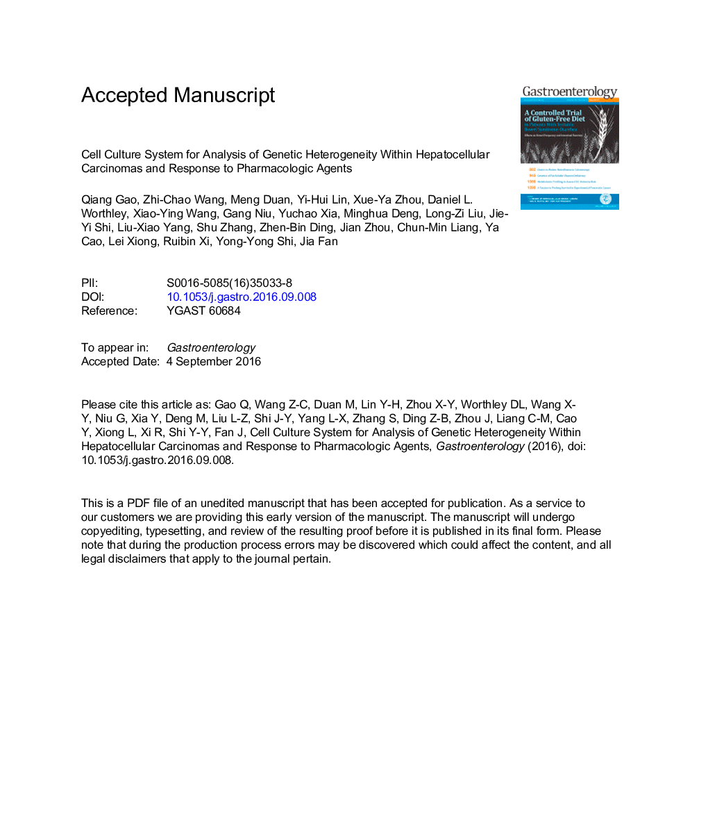 Cell Culture System for Analysis of Genetic Heterogeneity WithinÂ Hepatocellular Carcinomas and Response to Pharmacologic Agents