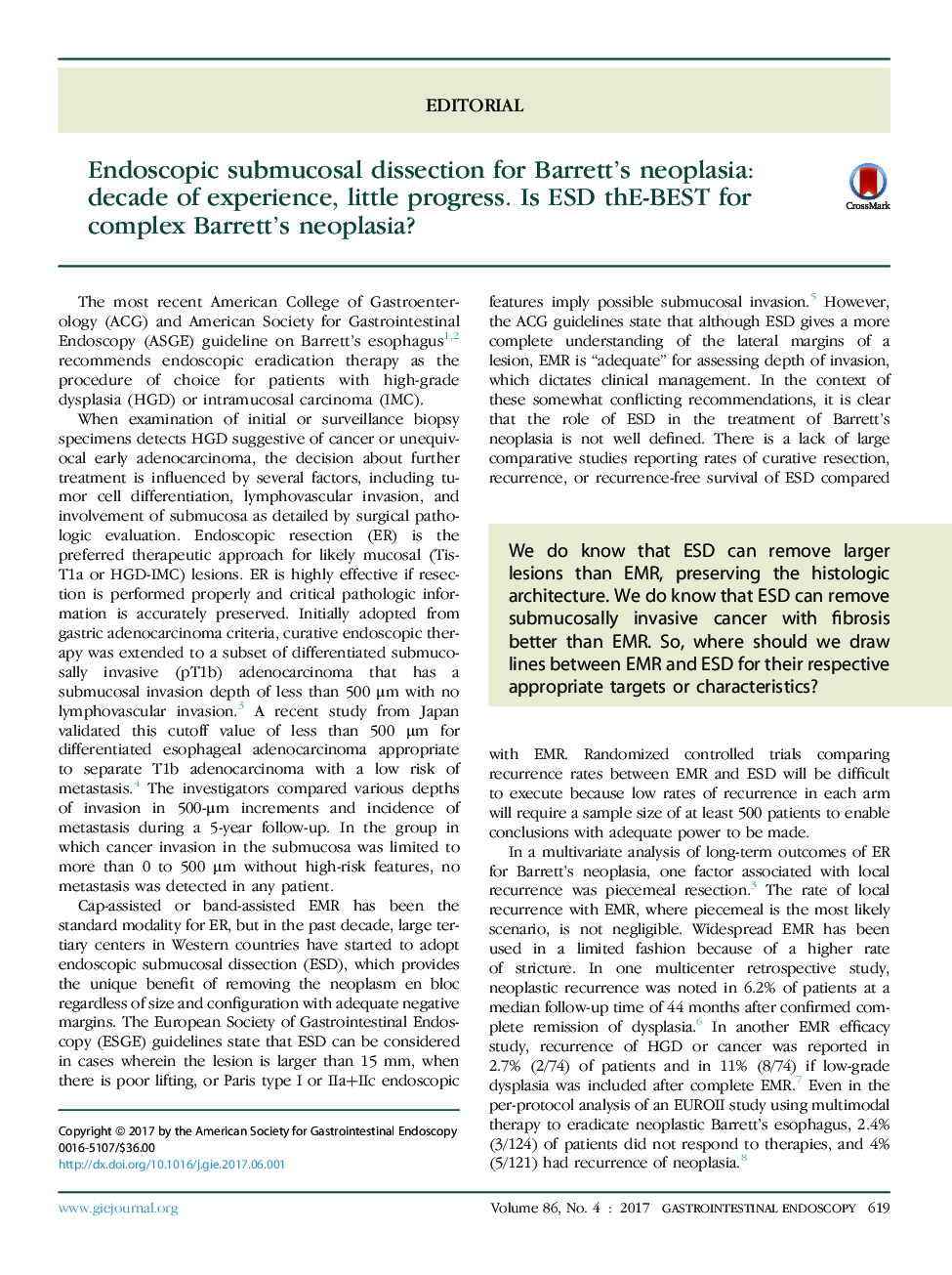 Endoscopic submucosal dissection for Barrett's neoplasia: decade of experience, little progress. Is ESD thE-BEST for complex Barrett's neoplasia?