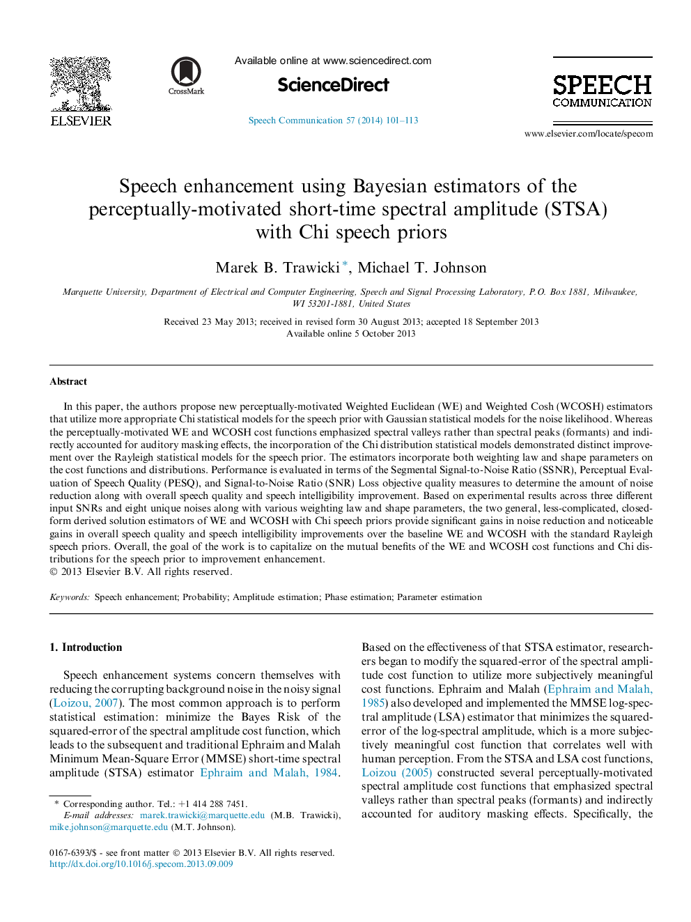 Speech enhancement using Bayesian estimators of the perceptually-motivated short-time spectral amplitude (STSA) with Chi speech priors