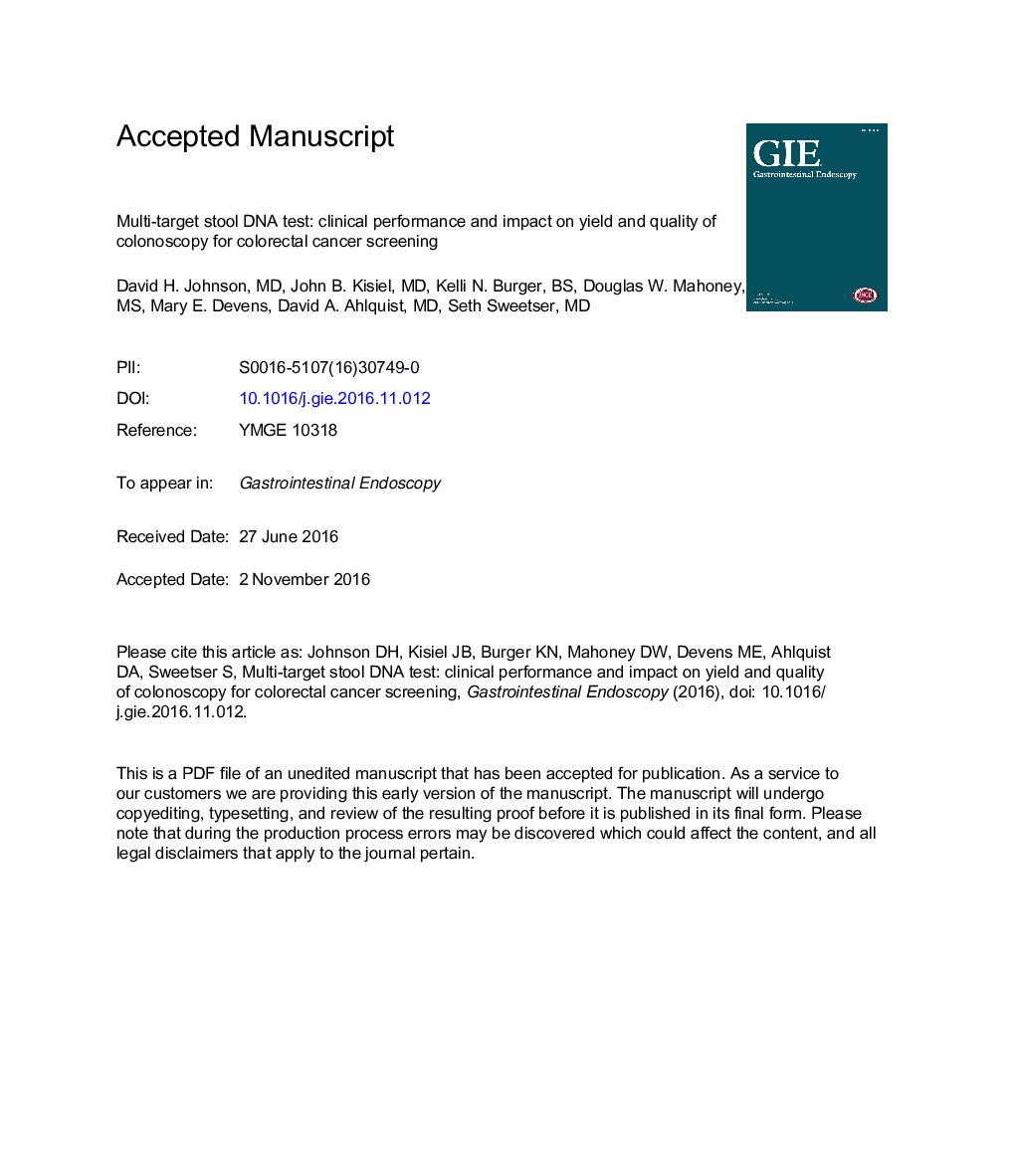 Multitarget stool DNA test: clinical performance and impactÂ onÂ yield and quality of colonoscopy for colorectal cancer screening