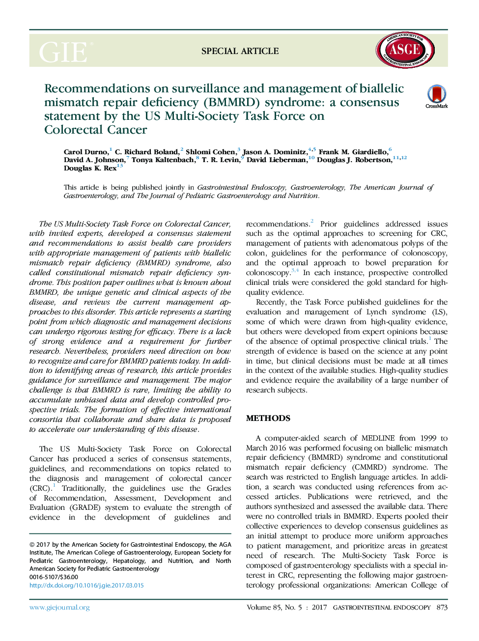 Recommendations on surveillance and management of biallelic mismatch repair deficiency (BMMRD) syndrome: a consensus statement by the US Multi-Society Task Force on ColorectalÂ Cancer