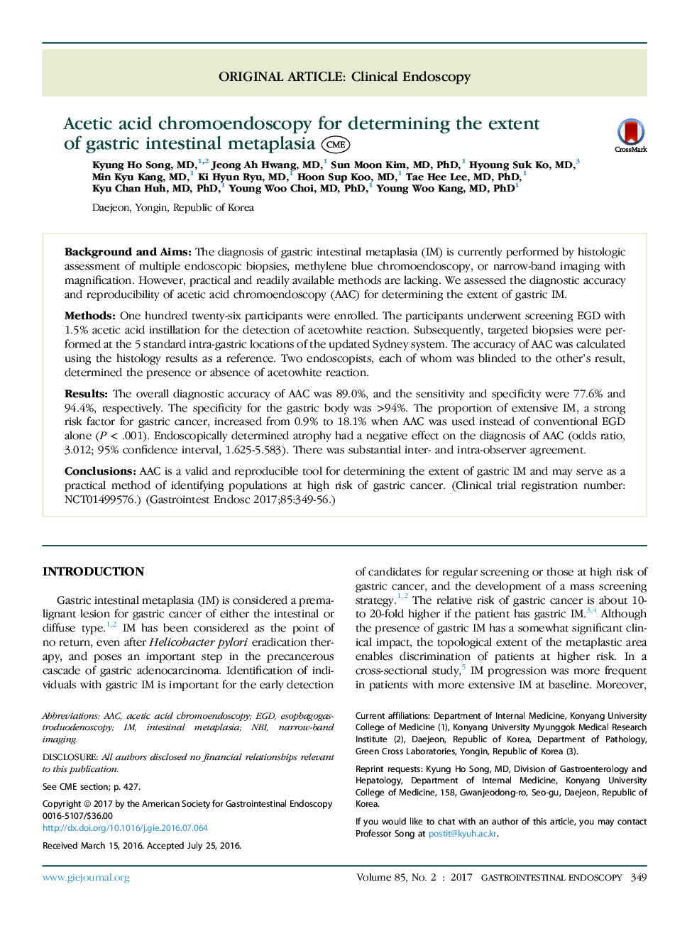 Acetic acid chromoendoscopy for determining the extent ofÂ gastric intestinal metaplasia