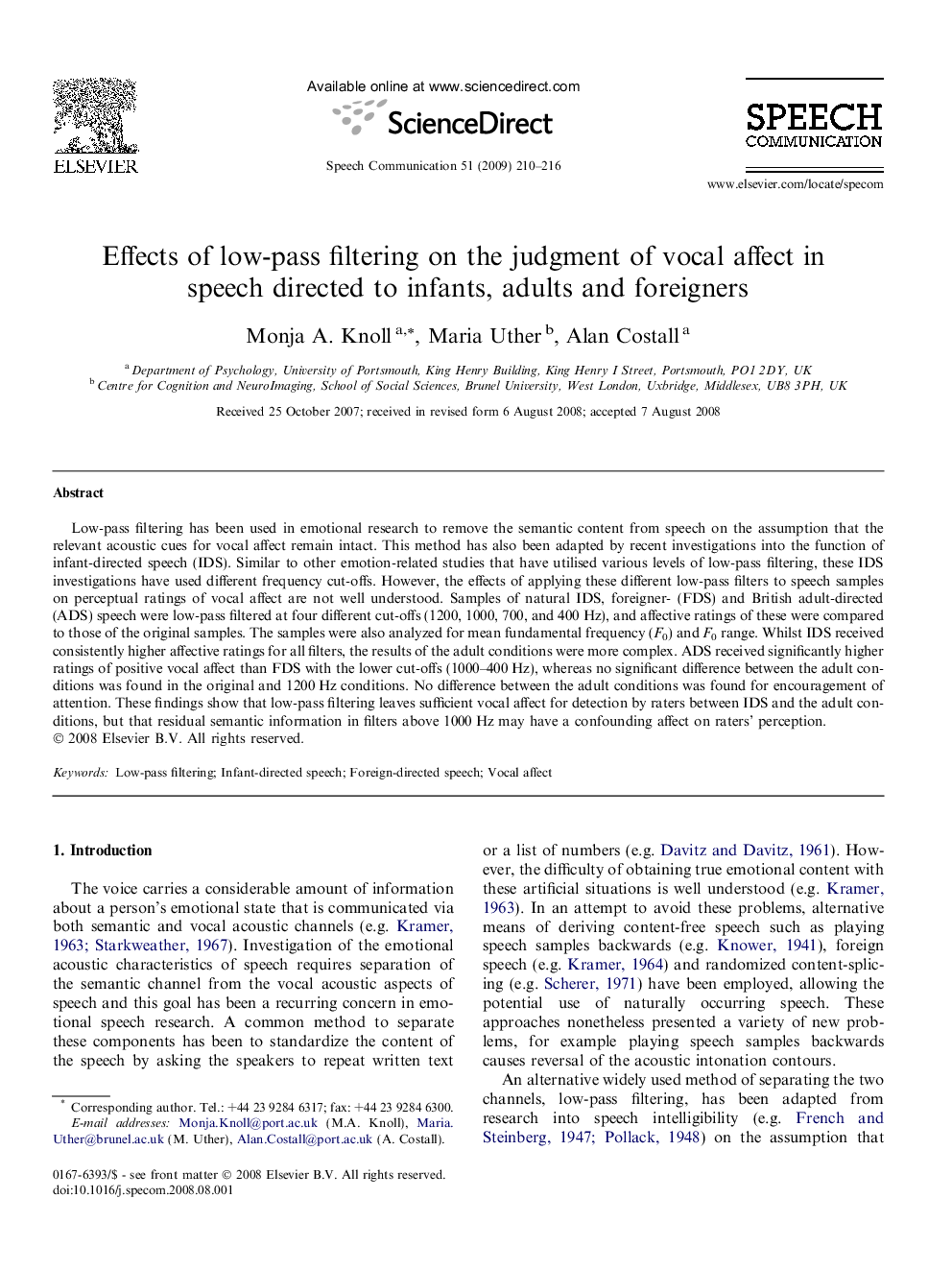 Effects of low-pass filtering on the judgment of vocal affect in speech directed to infants, adults and foreigners