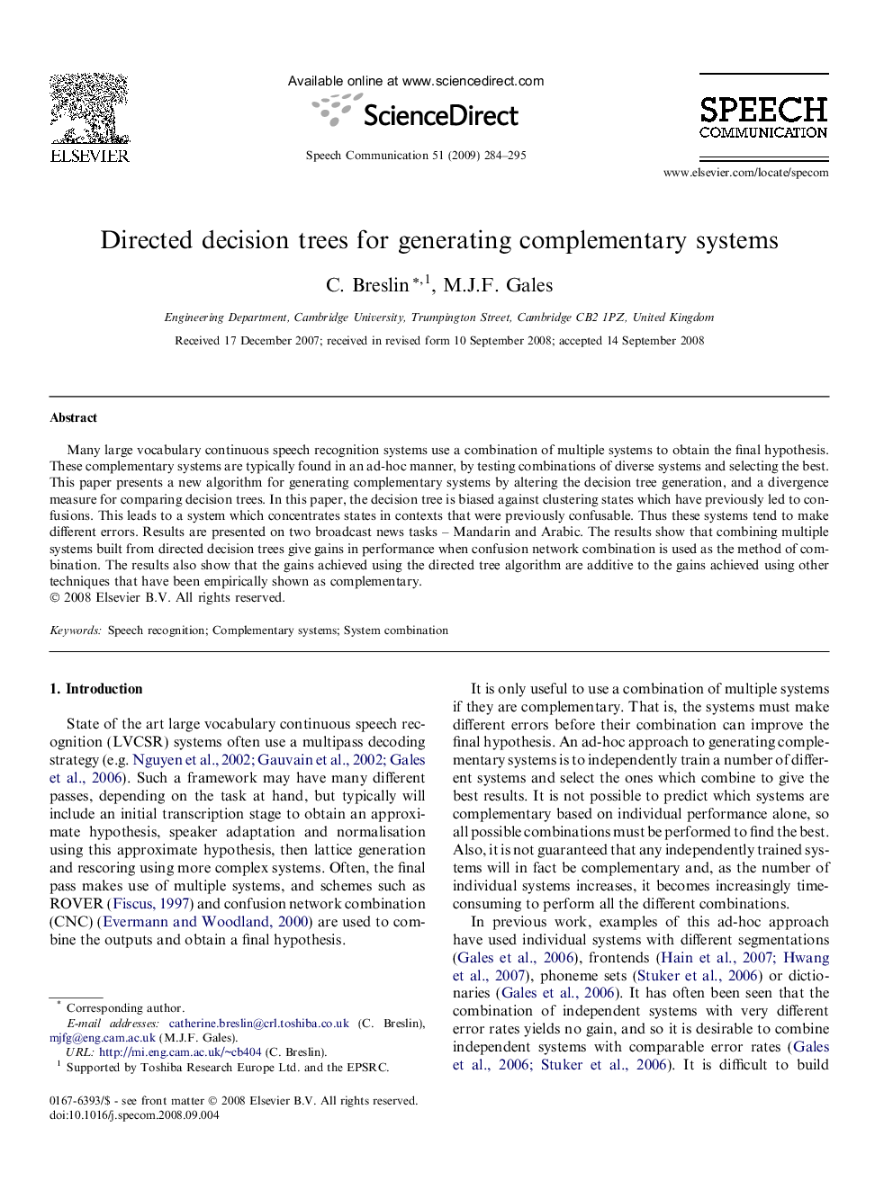 Directed decision trees for generating complementary systems