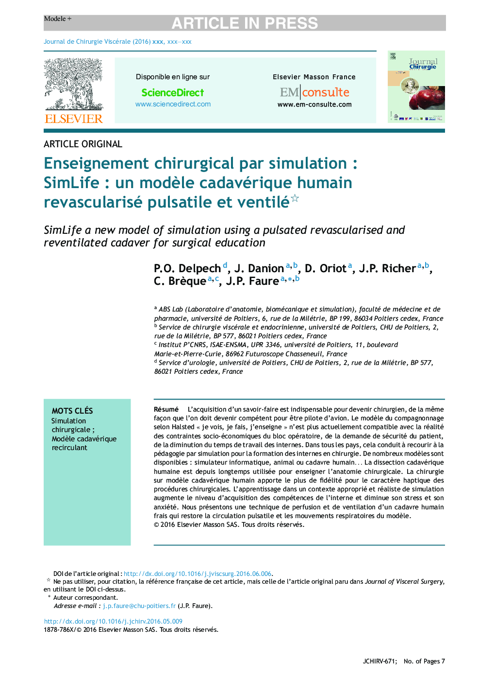 Enseignement chirurgical par simulationÂ : SimLifeÂ : un modÃ¨le cadavérique humain revascularisé pulsatile et ventilé