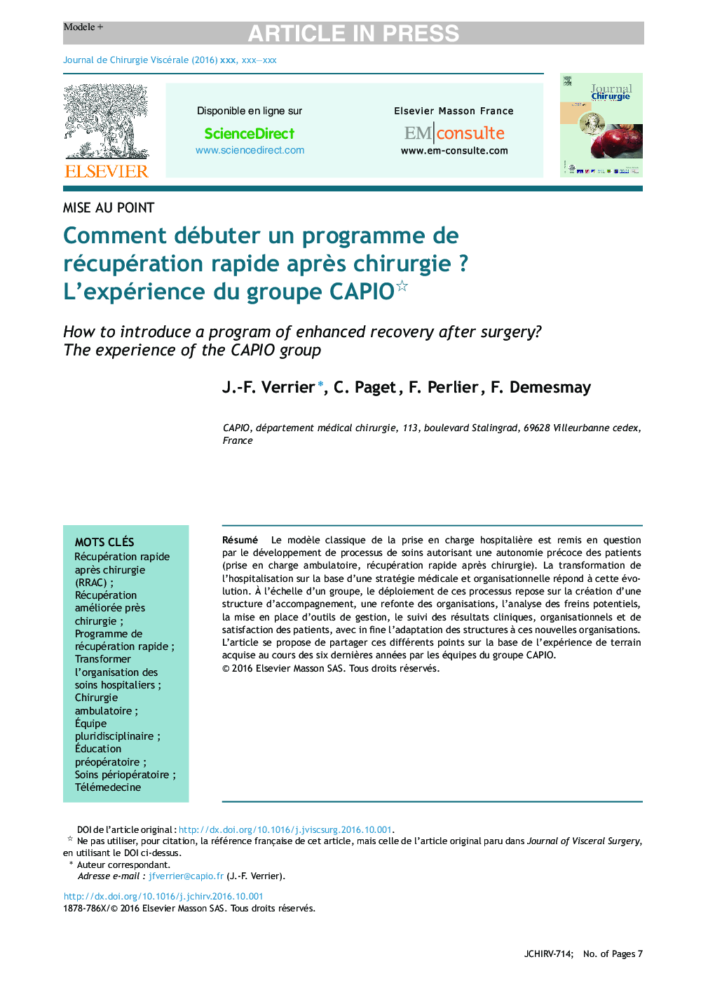 Comment débuter un programme de récupération rapide aprÃ¨s chirurgieÂ ? L'expérience du groupe CAPIO