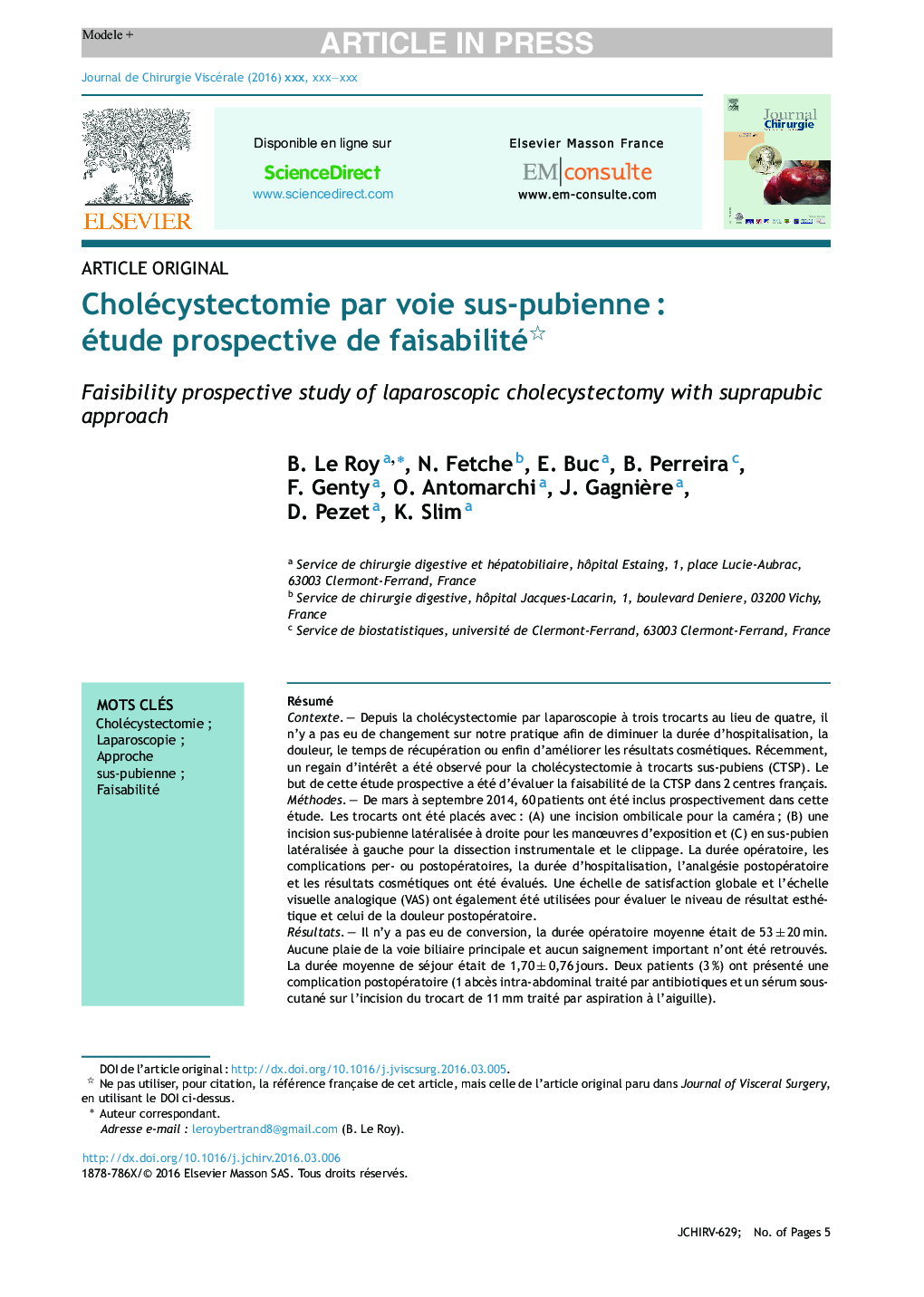 Cholécystectomie par voie sus-pubienneÂ : étude prospective de faisabilité