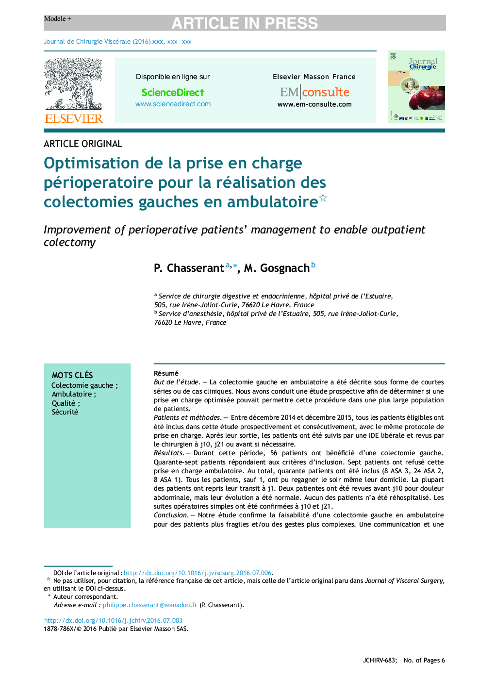 Optimisation de la prise en charge périoperatoire pour la réalisation des colectomies gauches en ambulatoire