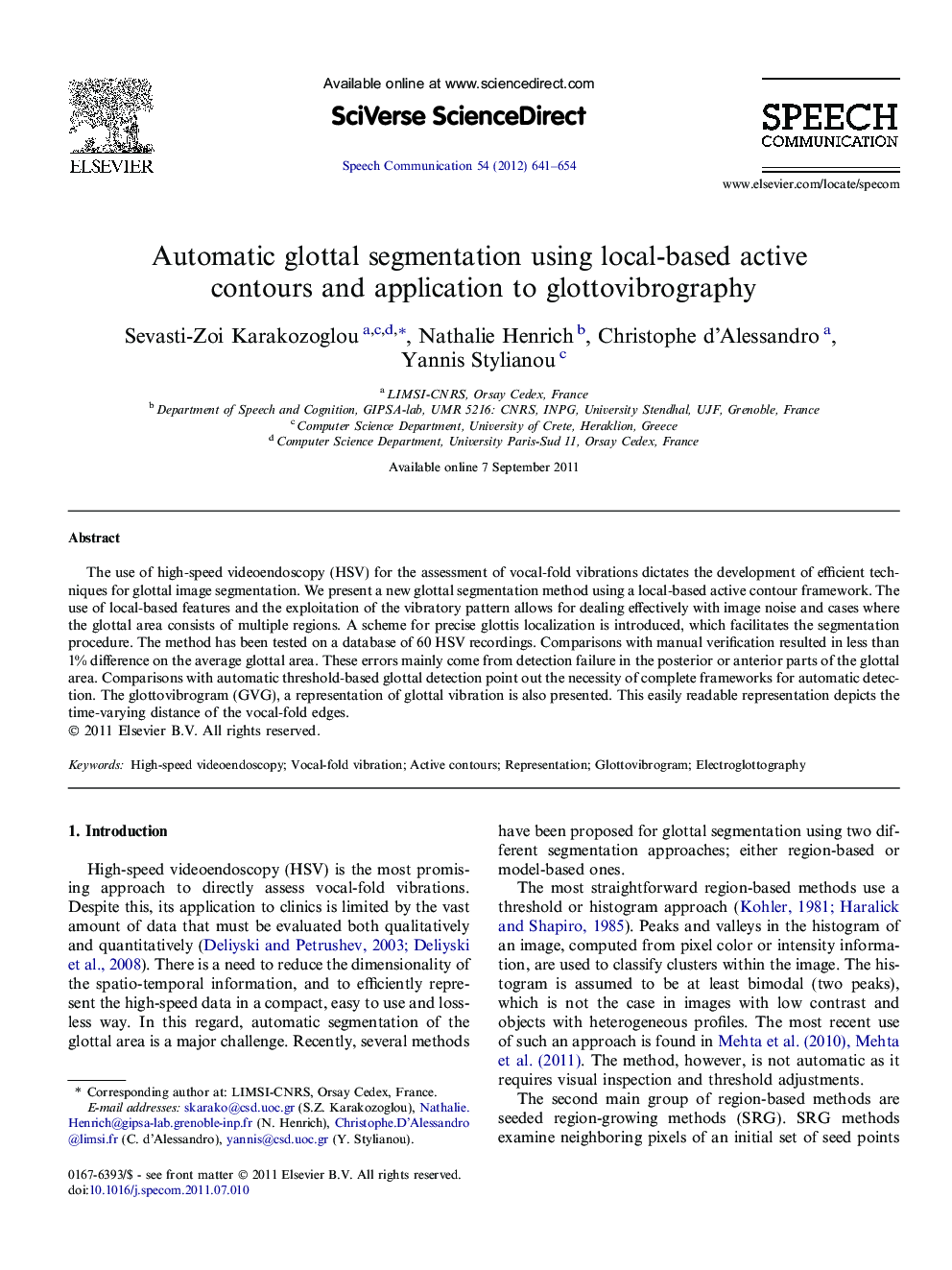 Automatic glottal segmentation using local-based active contours and application to glottovibrography