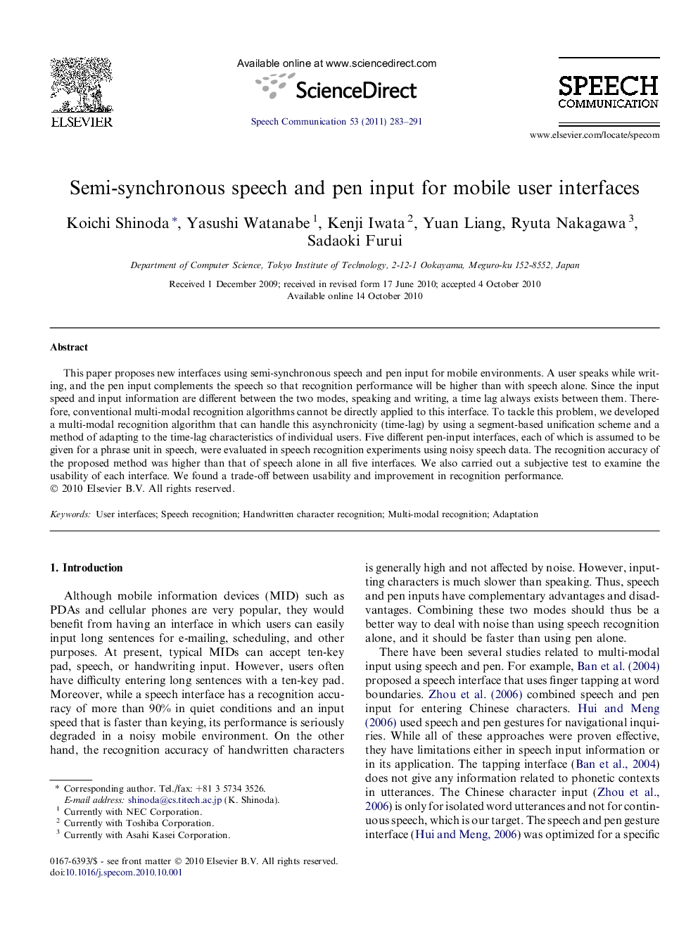 Semi-synchronous speech and pen input for mobile user interfaces