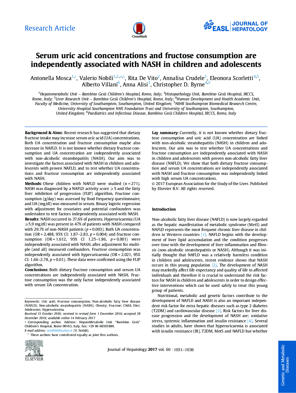 Serum uric acid concentrations and fructose consumption are independently associated with NASH in children and adolescents